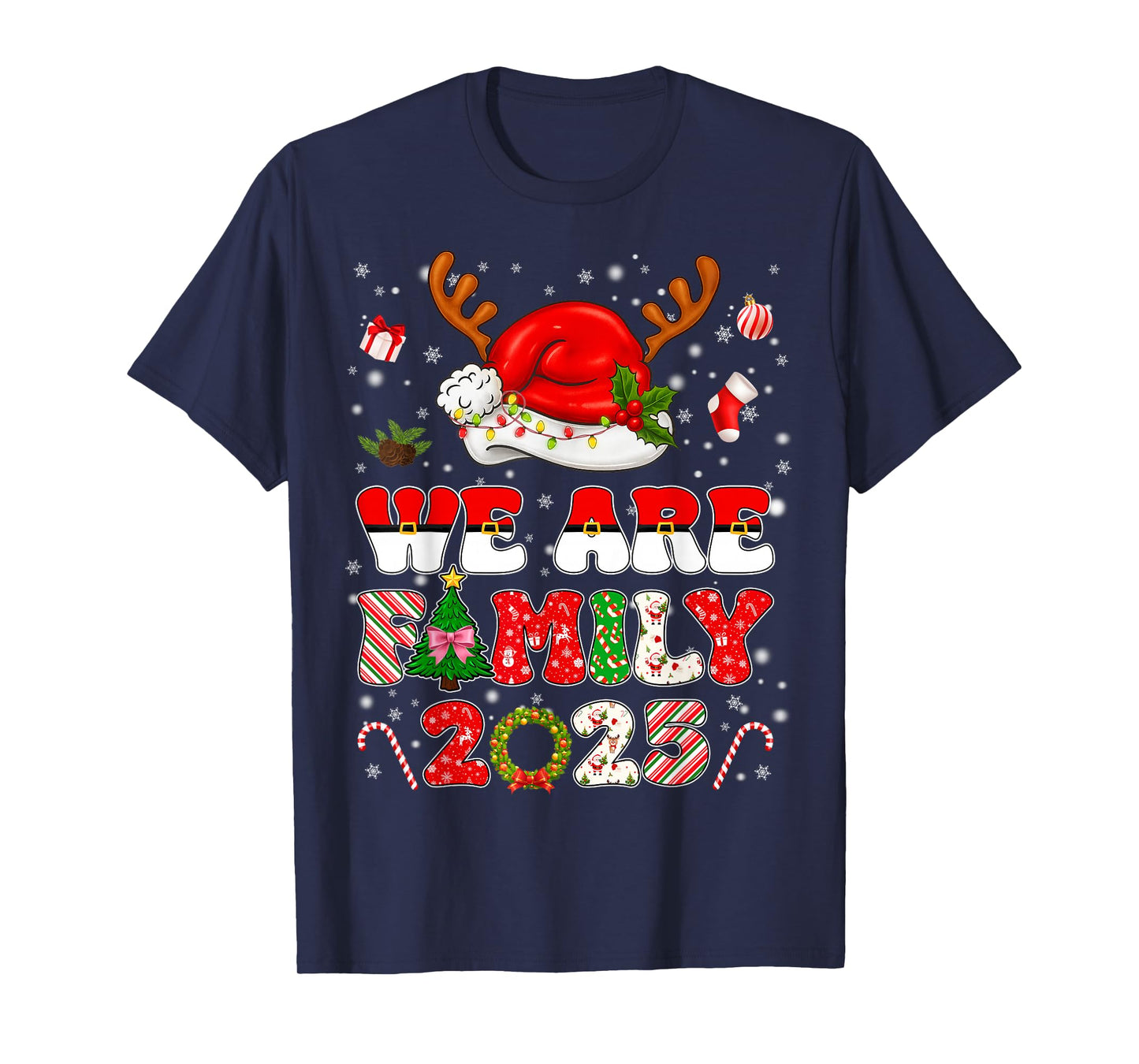 We are Family 2025 Matching Tee Pajamas Xmas Pjs Men Women T-Shirt