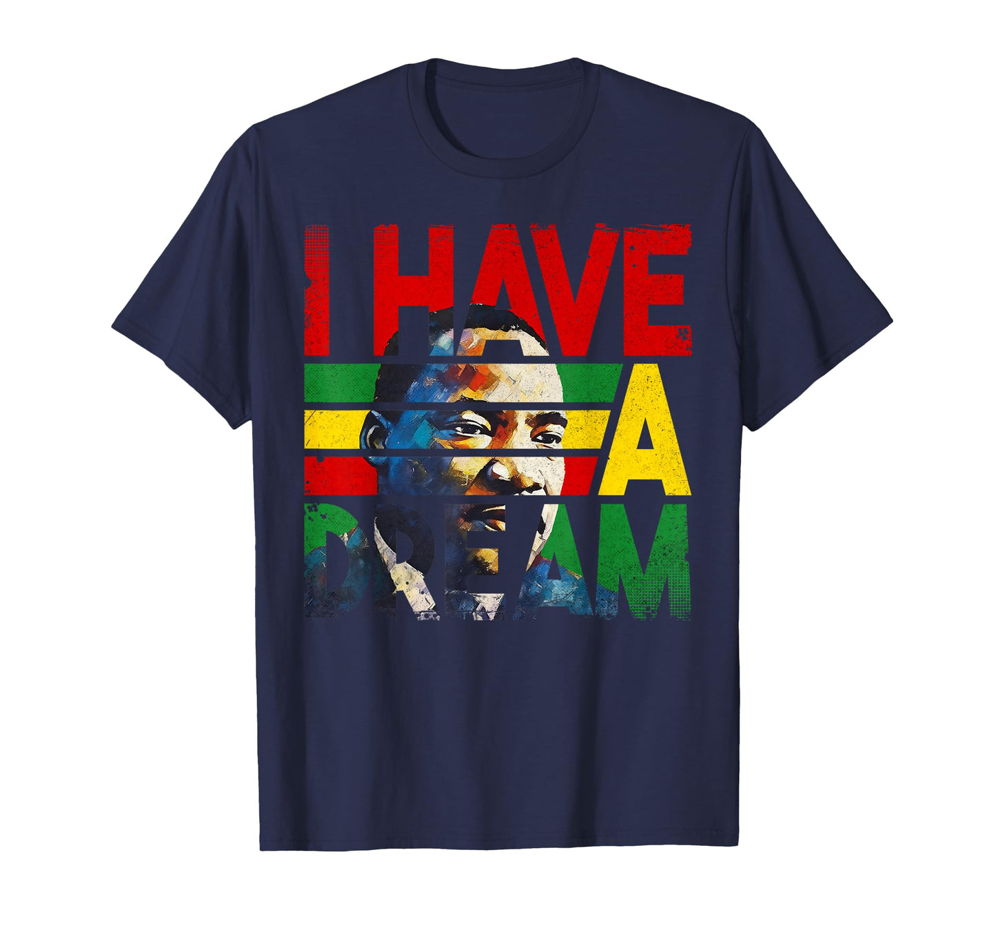 Black History Month Martin Have Dream Luther King Day T-Shirt