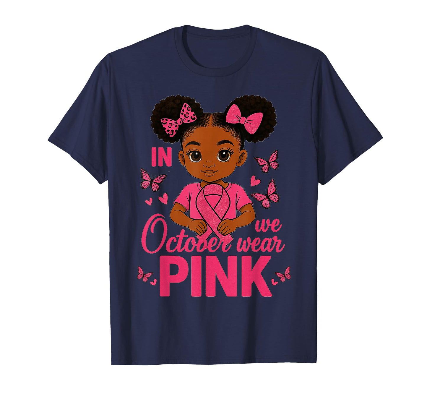 Messy Bun in October We Wear Pink Cute Black Girl Toddlers T-Shirt