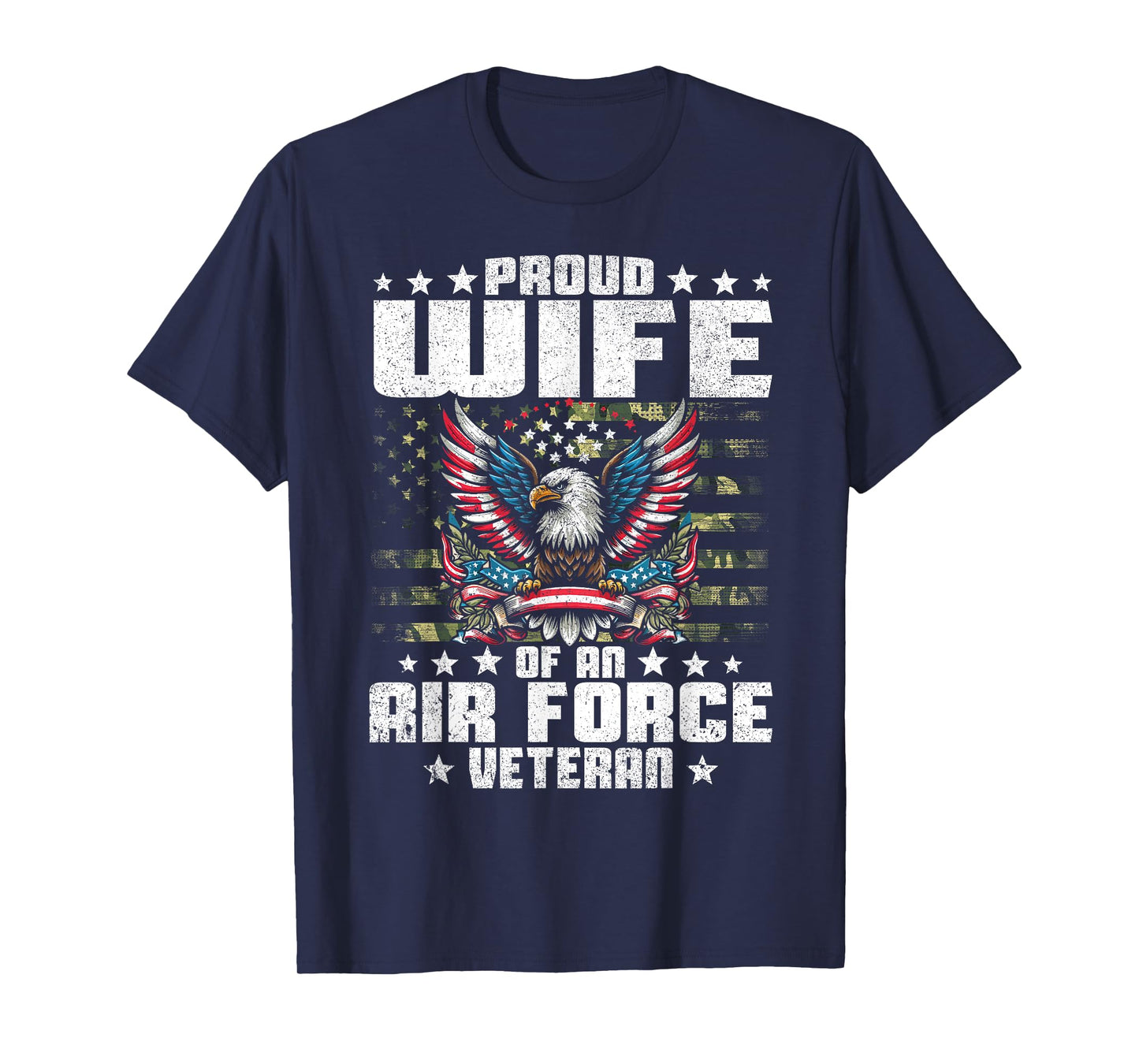 Proud Wife Of An Air Force Veteran Military Vet's Spouse T-Shirt