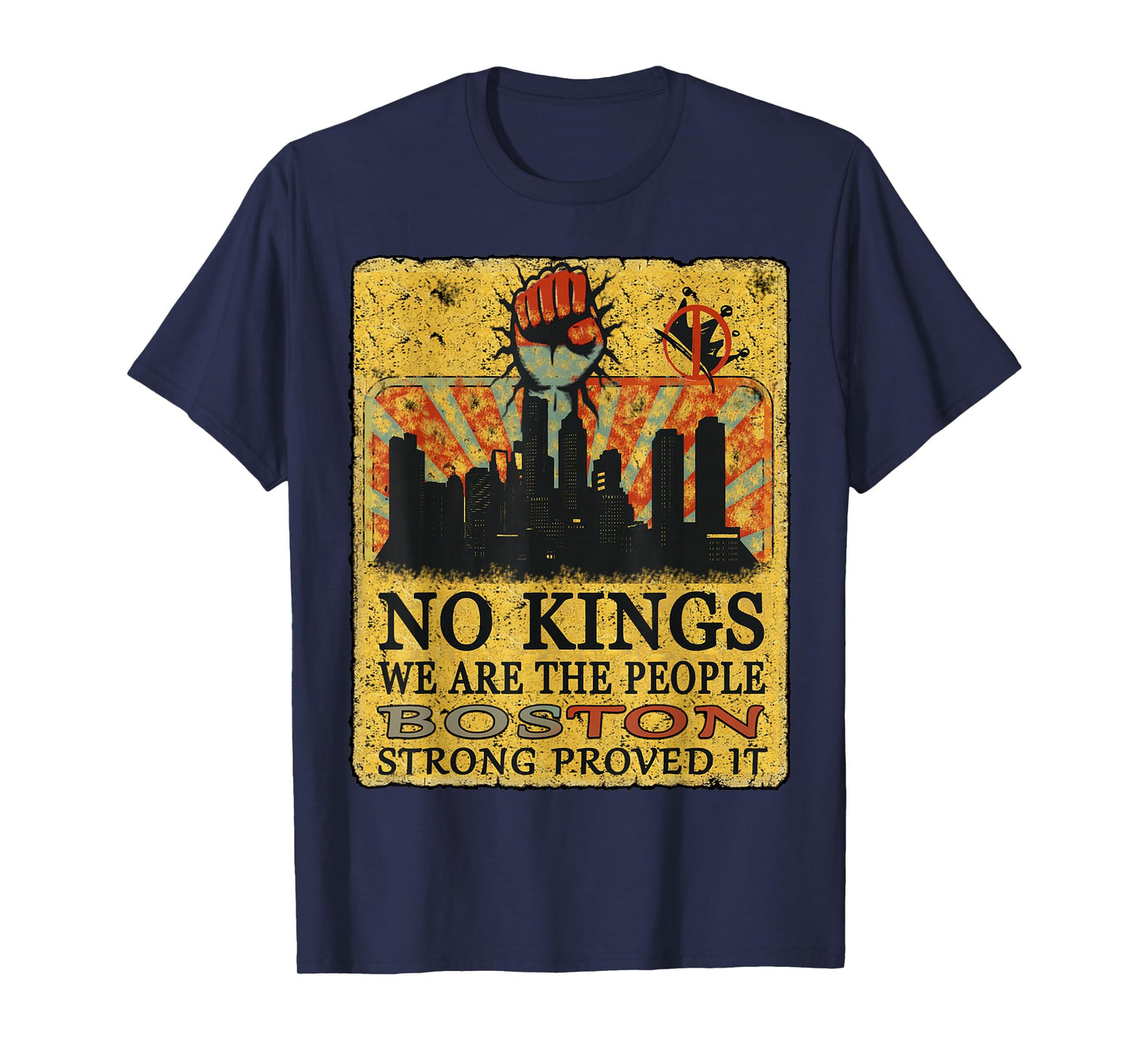 No Kings Boston Strong Energy tee Vintage We The People T-Shirt