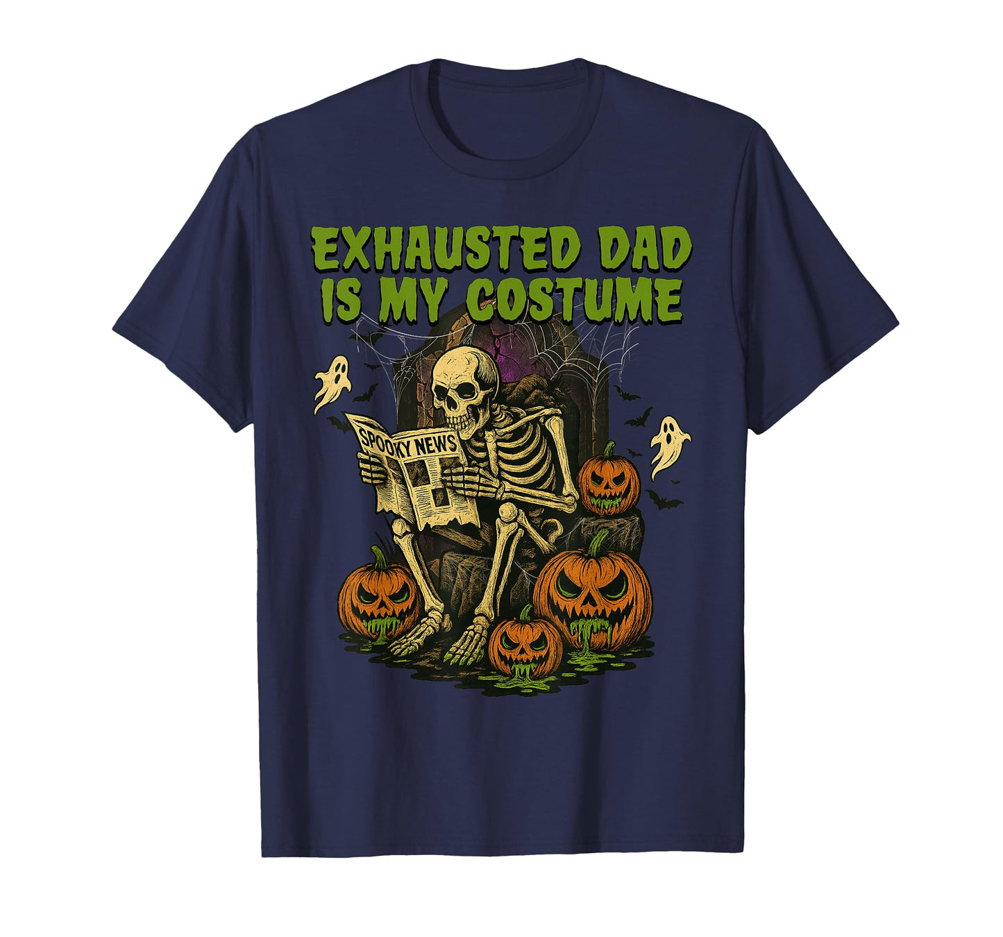Exhausted Dad is My Costume Funny Matching Dad Halloween T-Shirt