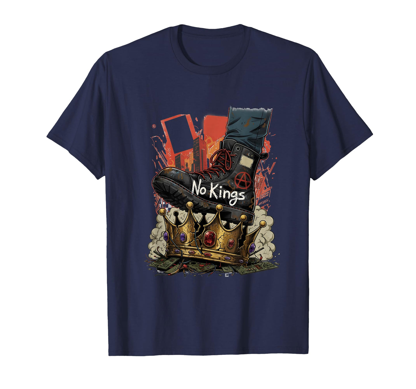 No Kings Shoe On Crown No King in America Liberty Statement T-Shirt