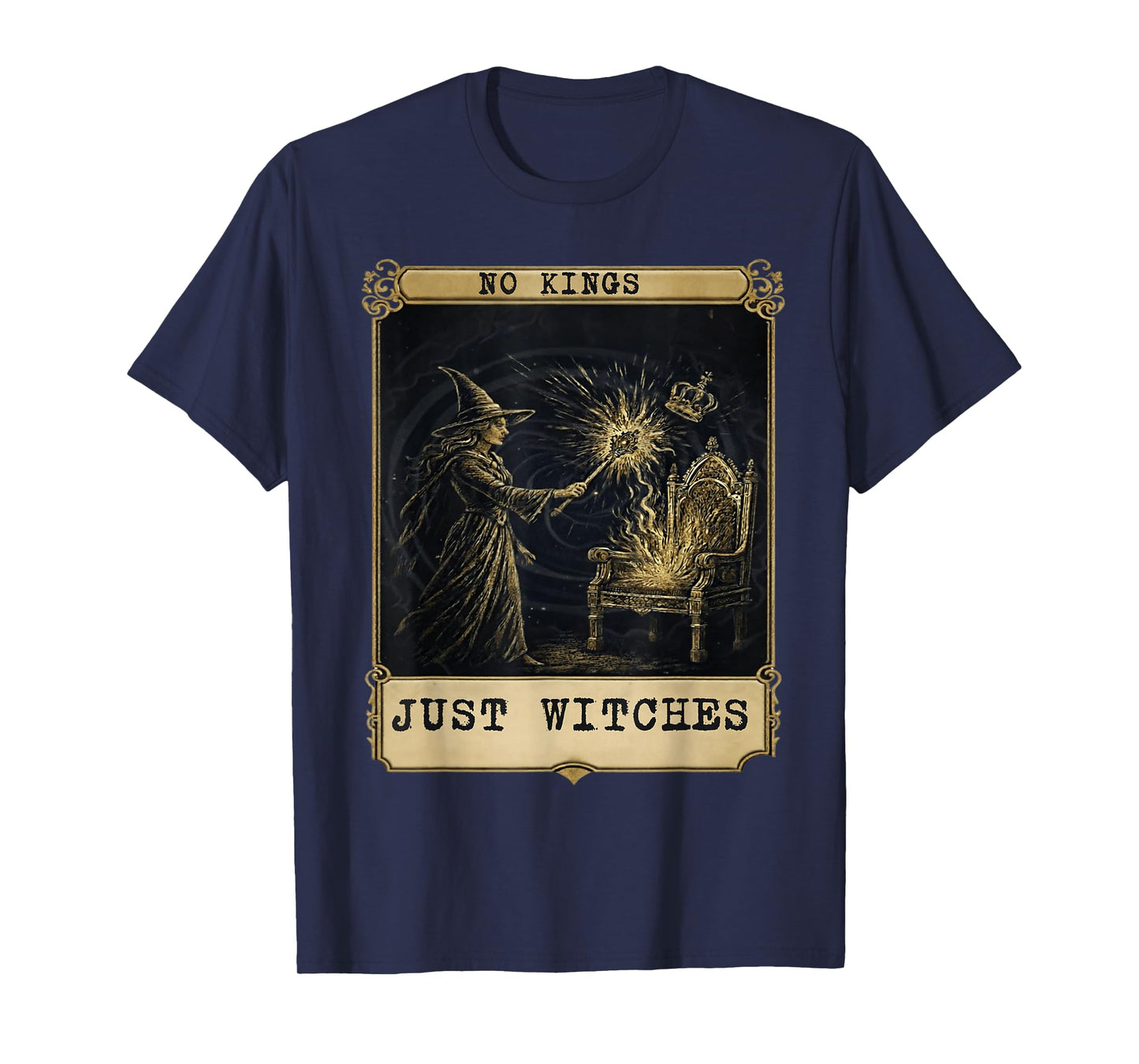 No Kings Just Witches Funny Witchcore Halloween Art T-Shirt