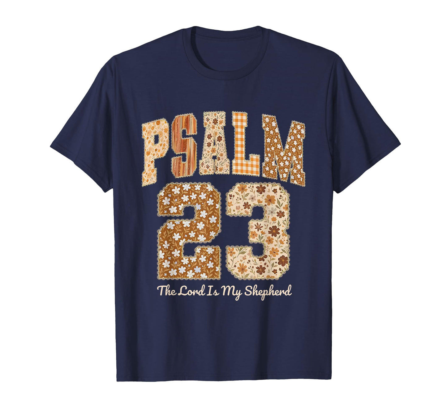 Psalm 23 The Lord is My Shepherd Thanksgiving Fall Autumn T-Shirt