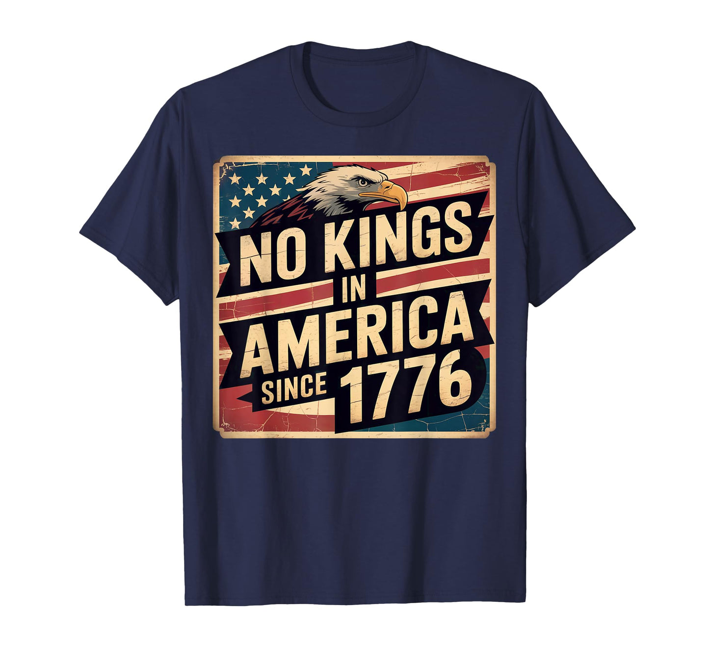 America Flag 4th July Decor No Kings In America Since 1776 T-Shirt