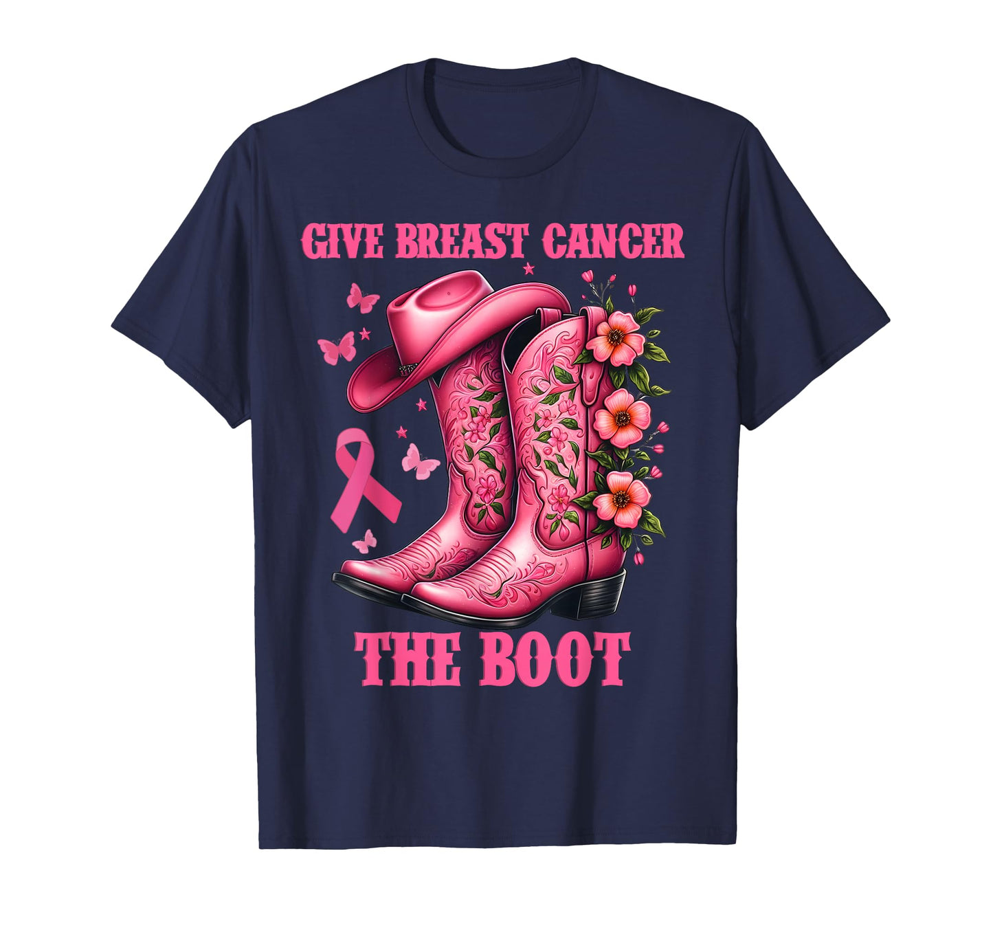 Give Breast Cancer The Boot Cowgirl Cancer Awareness Ribbon T-Shirt