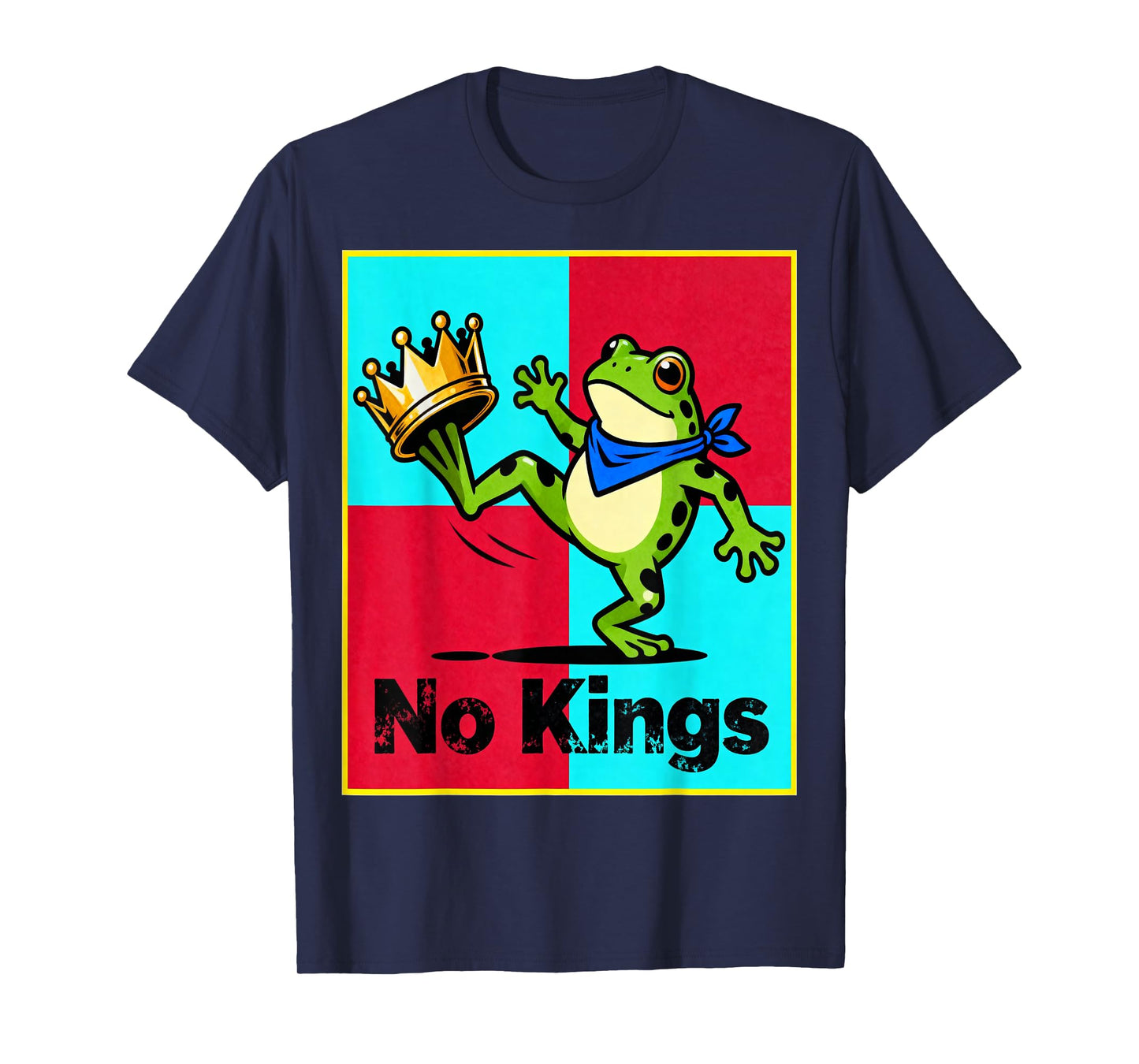 No Kings Frog Shirt for Men and Women No Kings in America T-Shirt