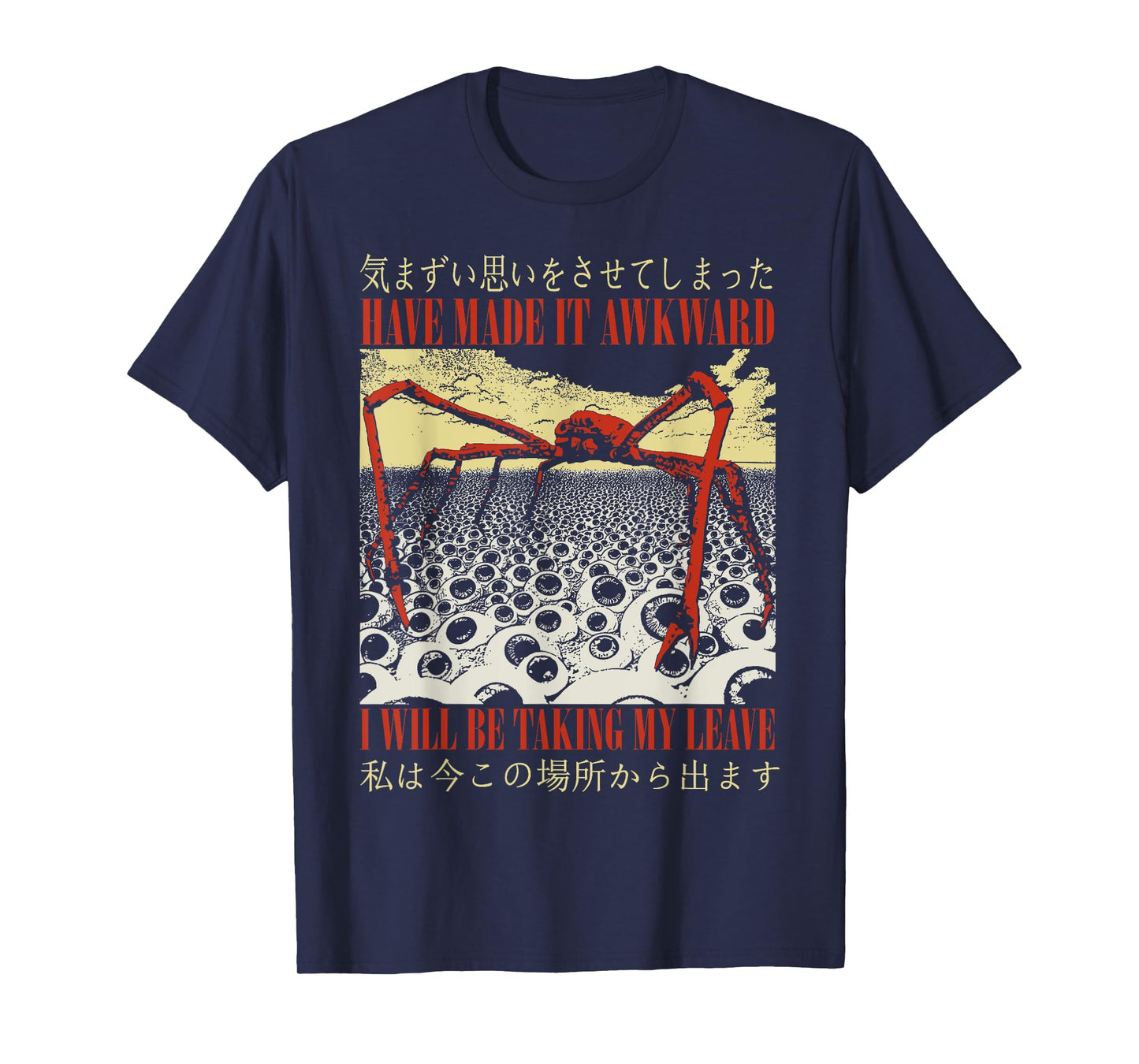 I Have Made It Awkward Vintage Japanese Spider Crab T-Shirt
