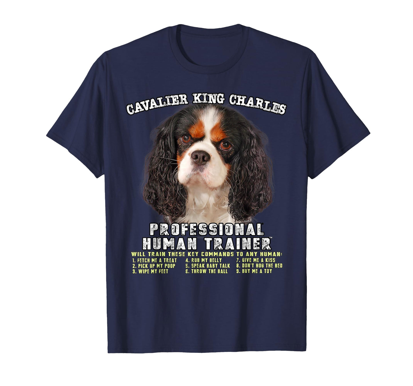 Cavalier King Charles Spaniel Tri Professional Human Trainer T-Shirt