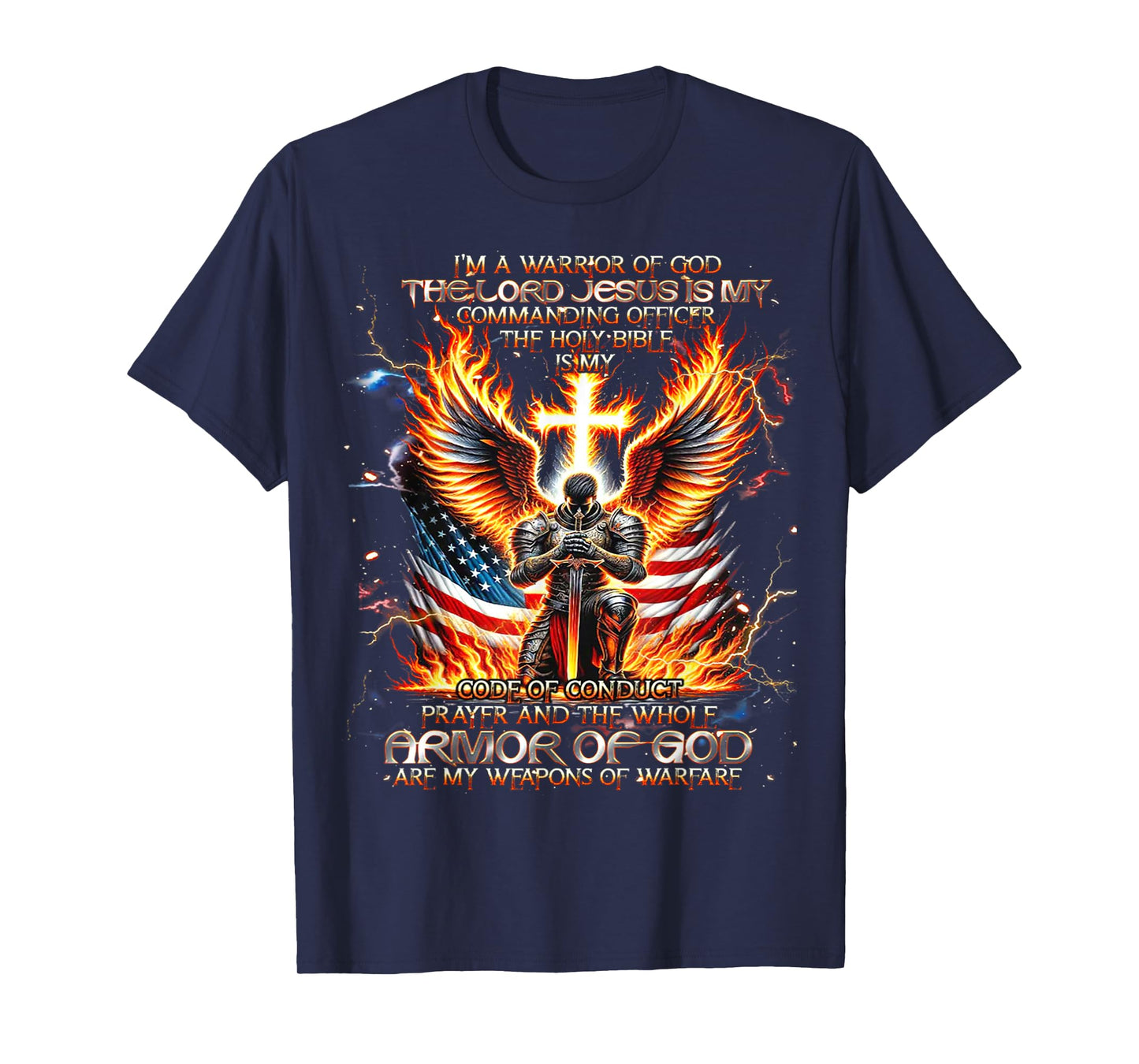 I'm A Warrior Of God The Lord Jesus Is My Commanding- Knight T-Shirt