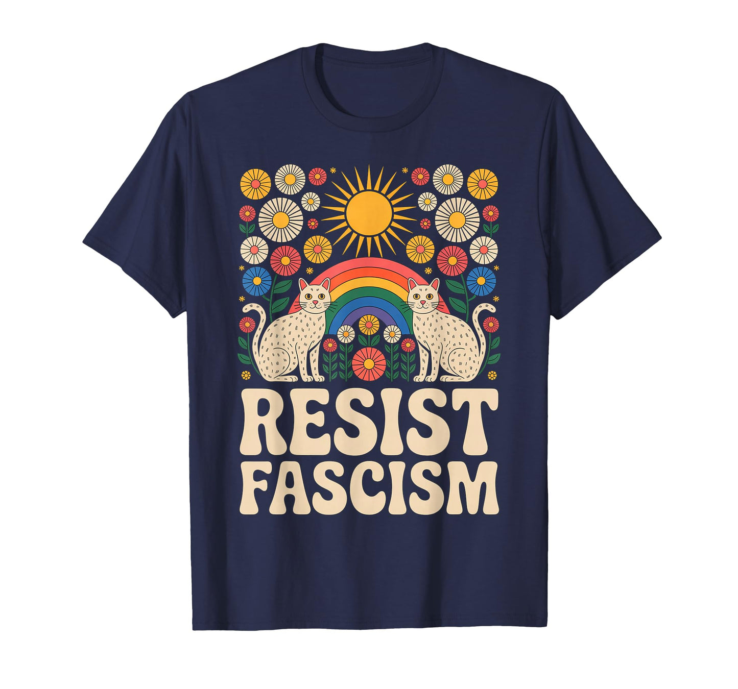Cats Resist Fascism Retro Groovy Rainbow No Kings Hippie T-Shirt