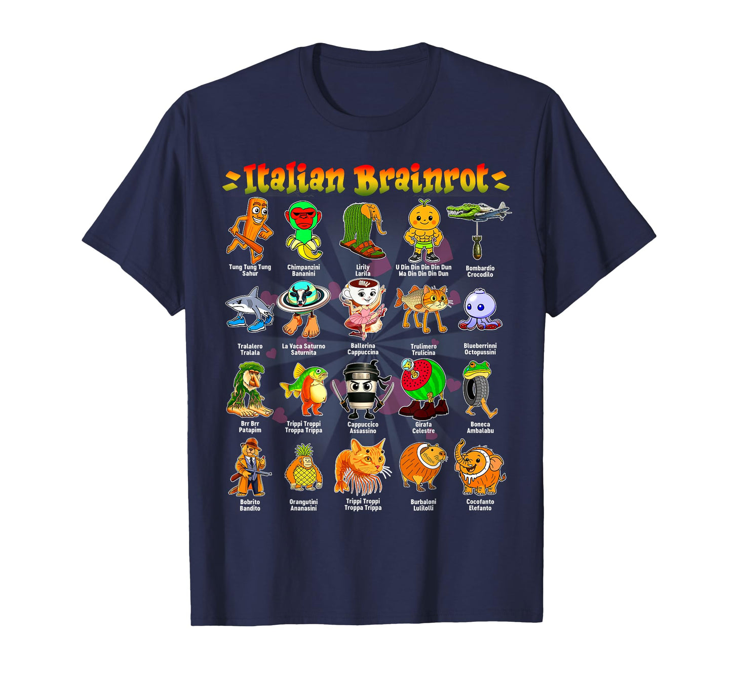 ITALIAN BRAINROT Funny Italian Brainrot Meme Character T-Shirt