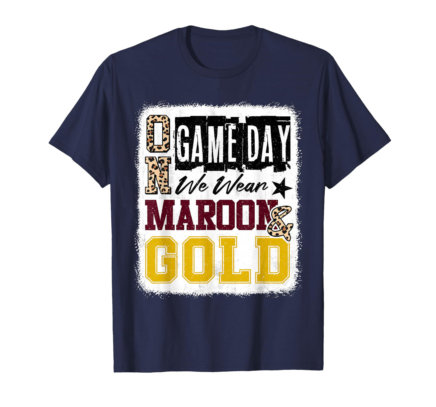 On Gameday Football We Wear Maroon And Gold School Spirit T-Shirt