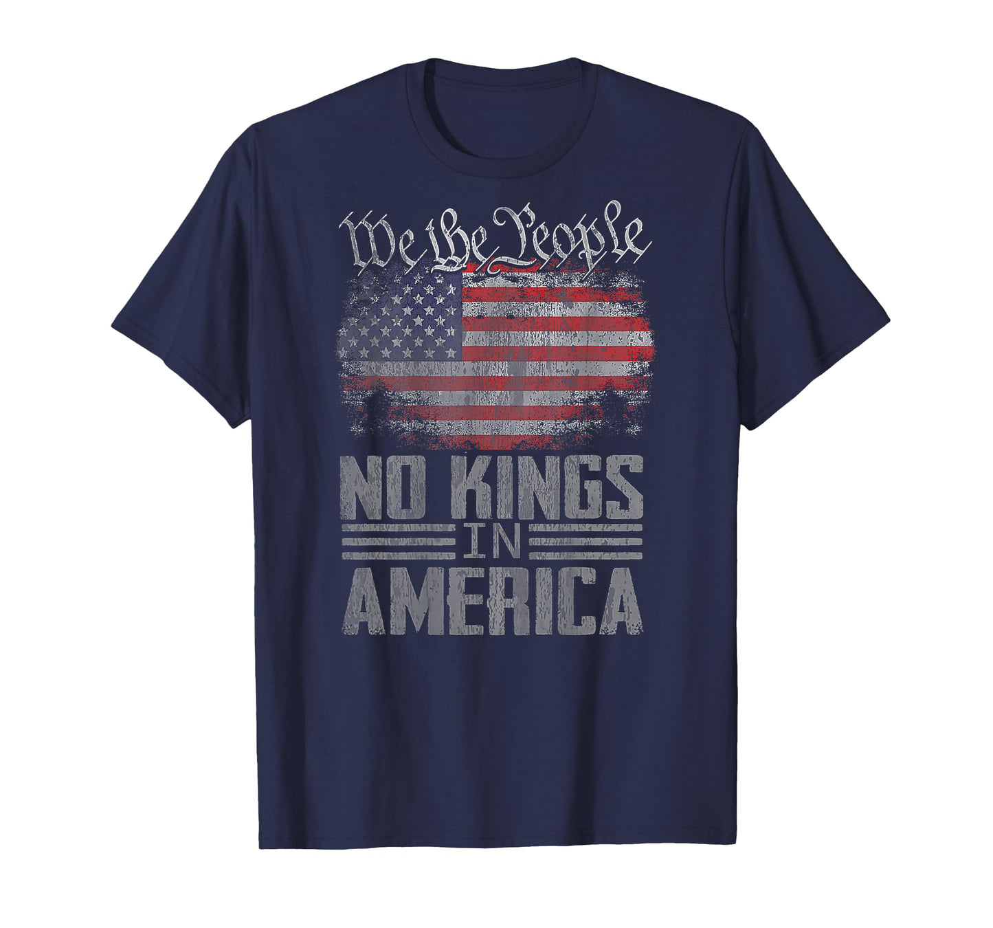No Kings in America US Flag Vintage Men Women (On Back) T-Shirt