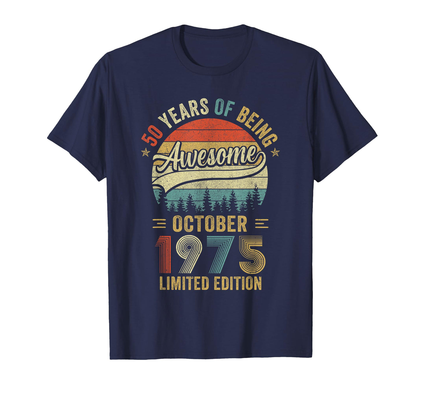 Vintage October 1975 Old 50Th Birthday Men Women T-Shirt