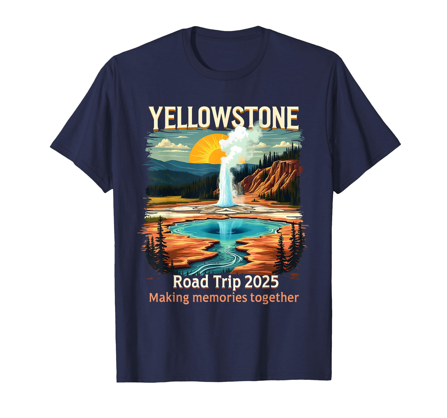 Yellowstone Family Road Trip 2025 National Park Outdoor T-Shirt