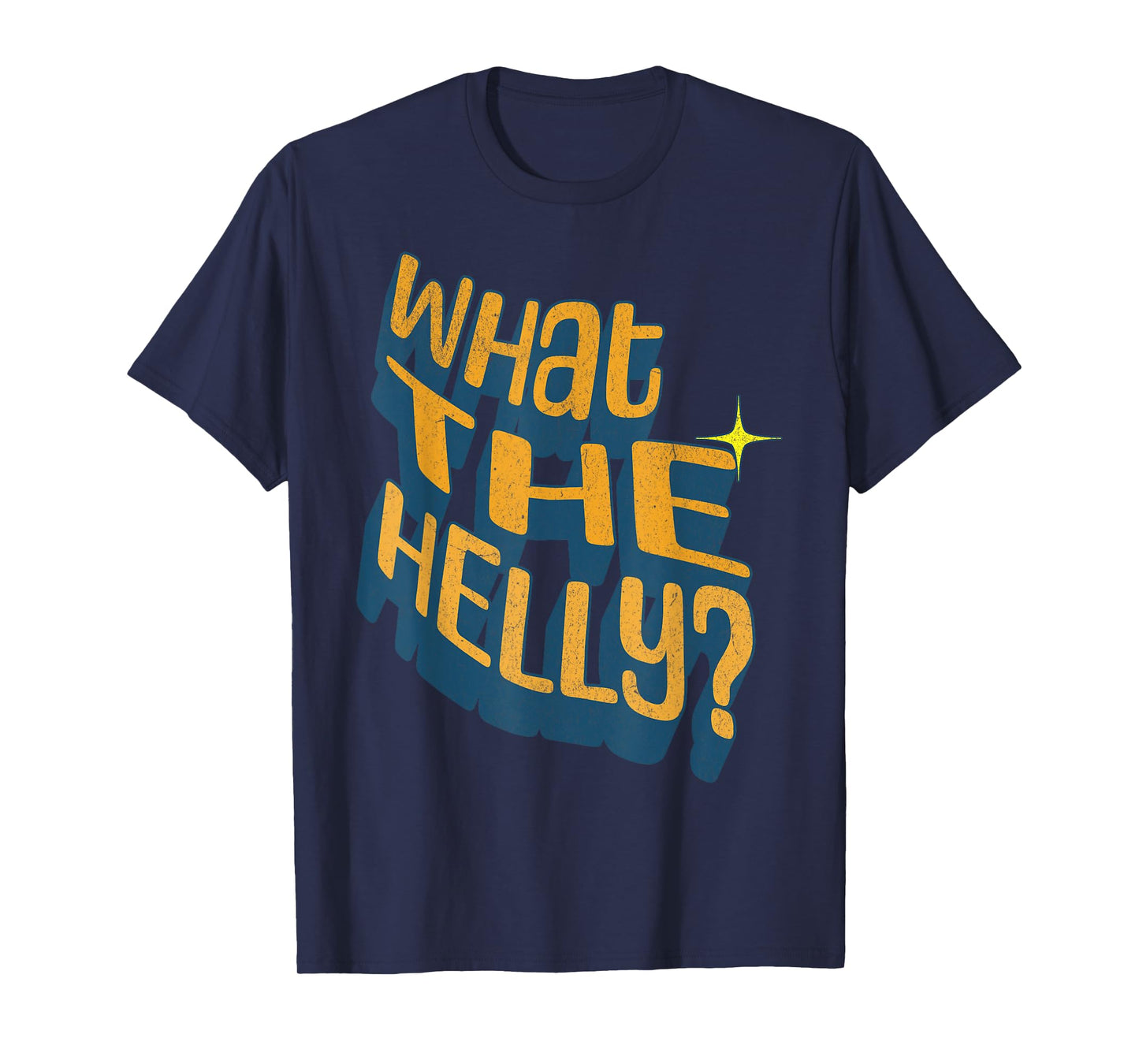 What The Helly Ironic Meme Brainrot Quote Gen Z Alpha T-Shirt