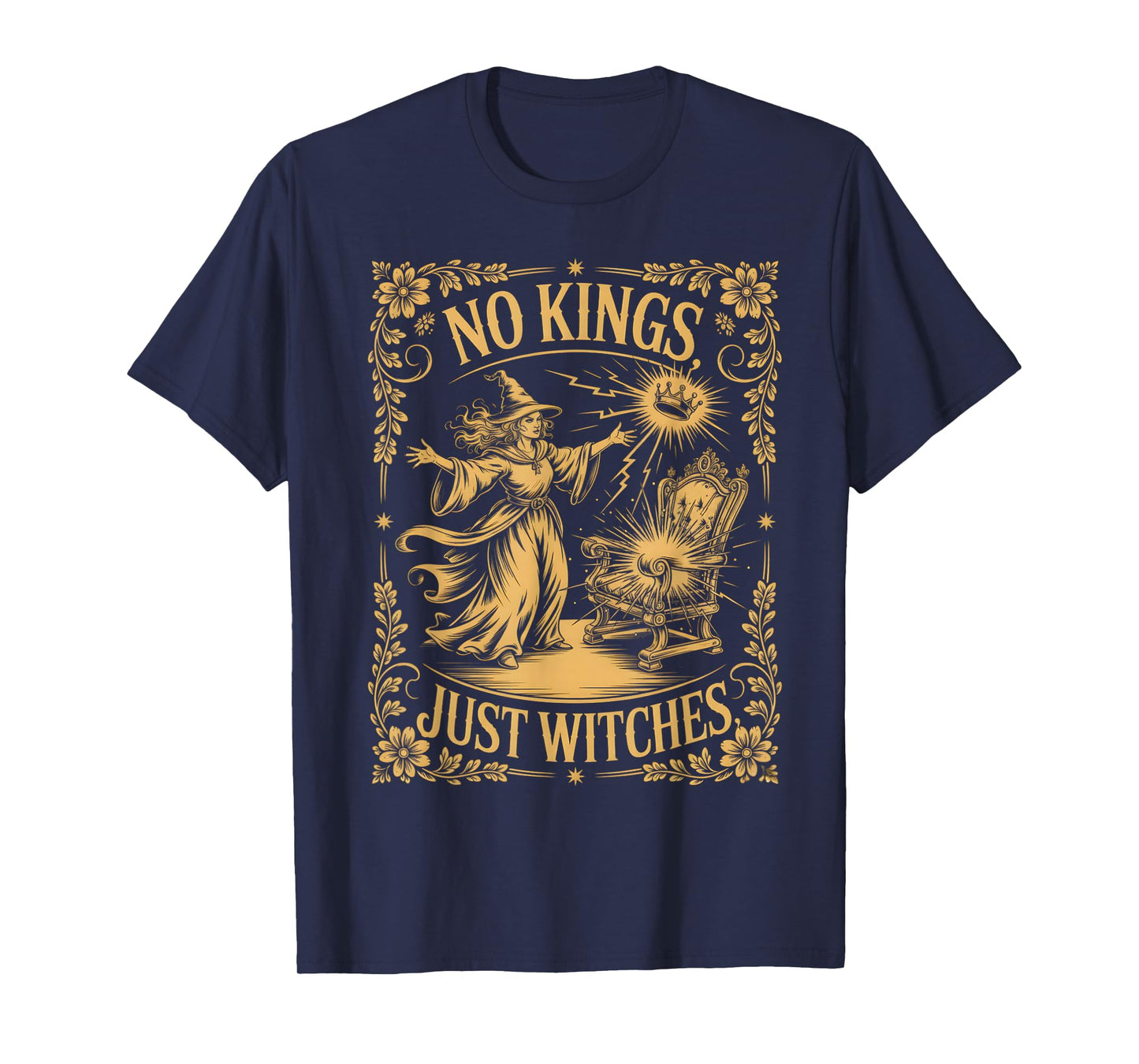 No Kings Just Witches Funny Witchcore Halloween Art T-Shirt