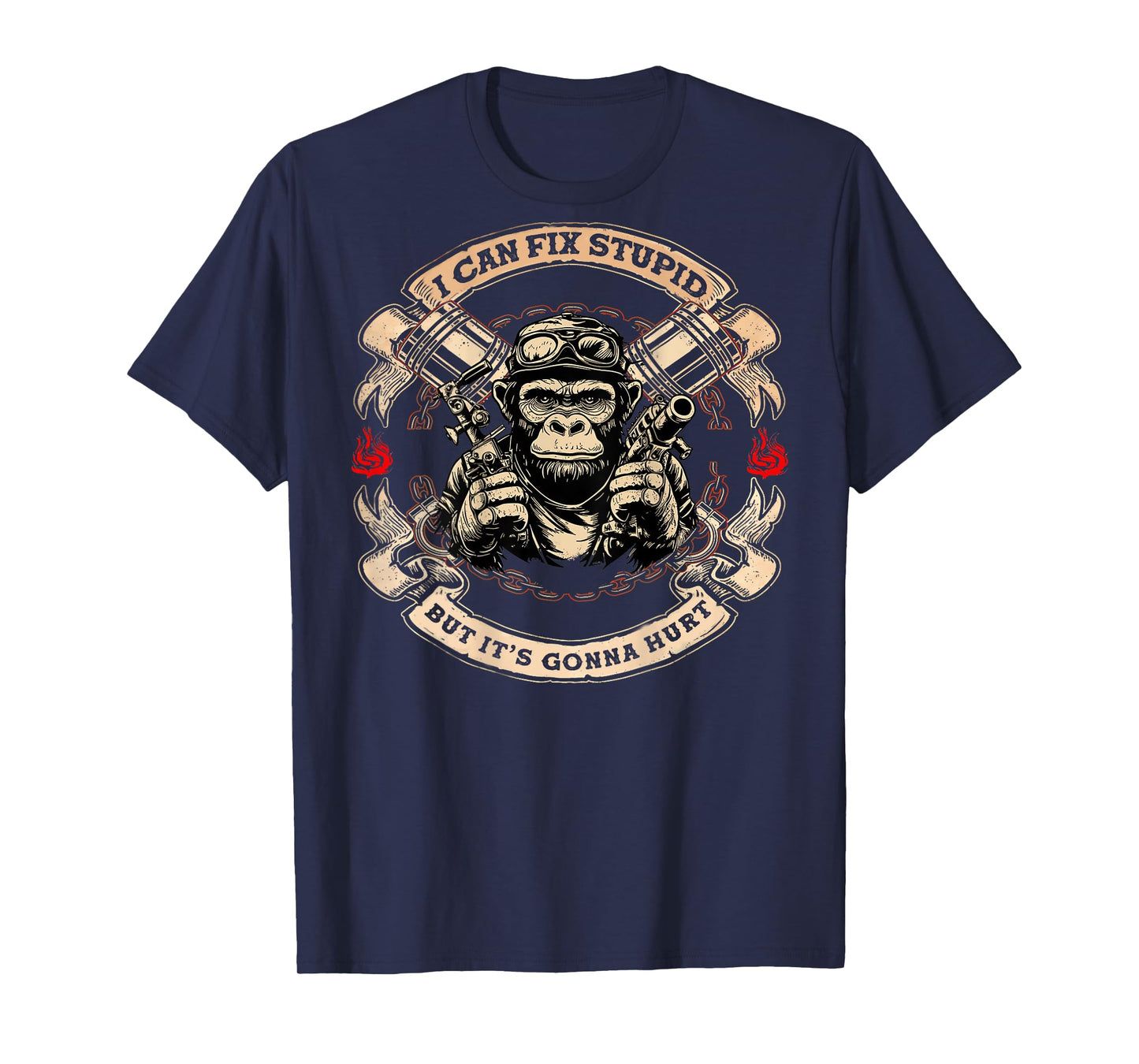 (On Back) I Can Fix Stupid But It's Gonna Hurt Monkey Funny T-Shirt