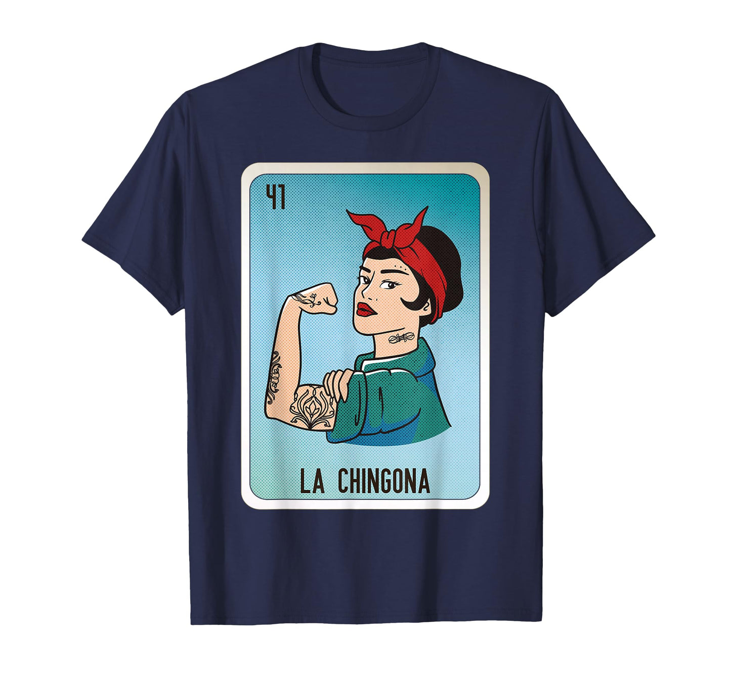La Chingona Mexican Slang Chicano Bingo Cards T-Shirt