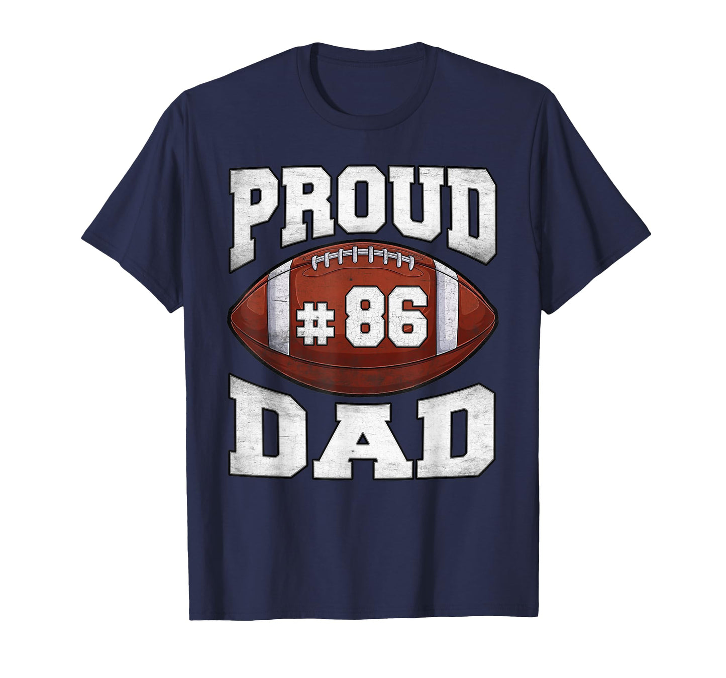 Proud Dad Football Jersey Number 86 High School Sports T-Shirt