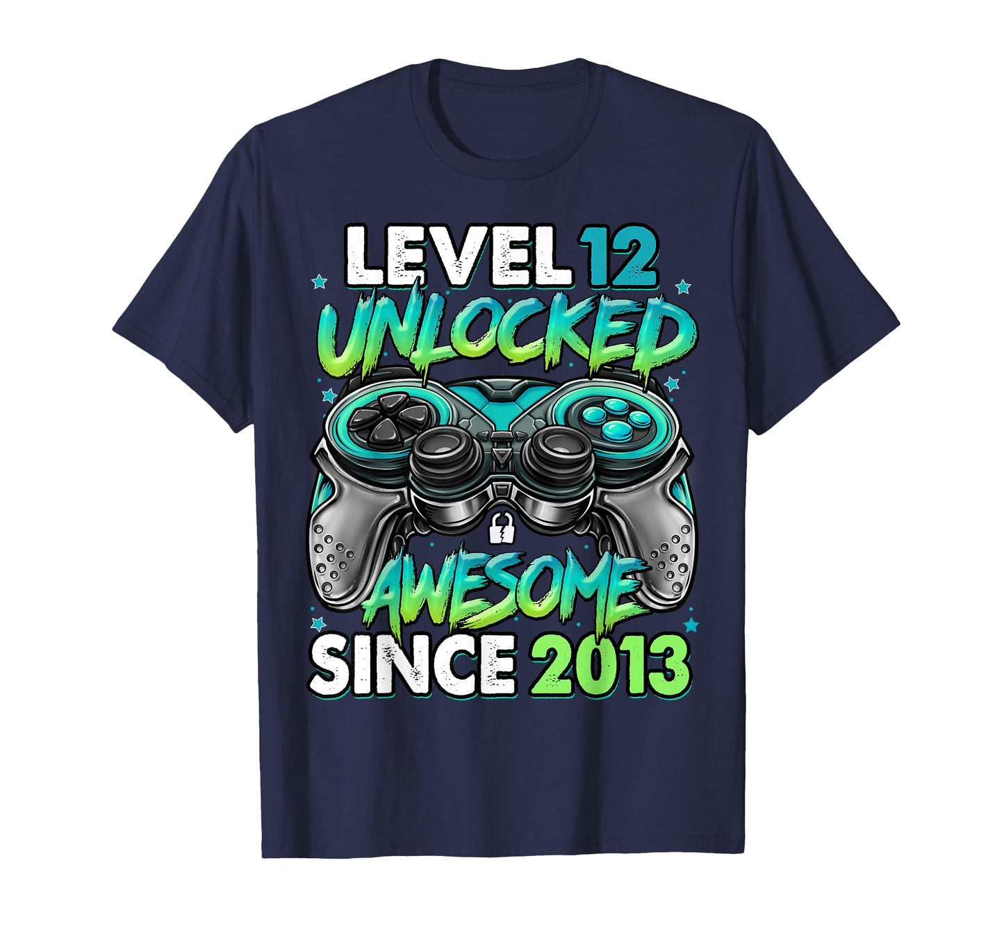 Level 12 Unlocked Awesome Since 2013 12th Birthday Gaming T-Shirt