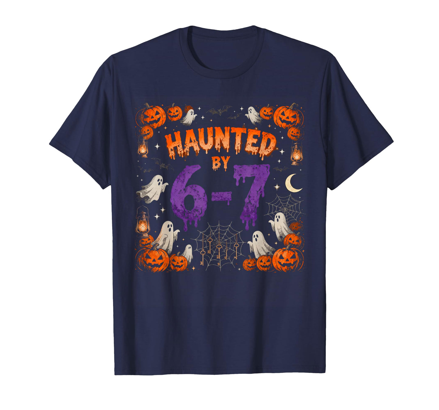 Funny Haunted by 67 Halloween Ghost Pumpkin Six Seven Meme T-Shirt