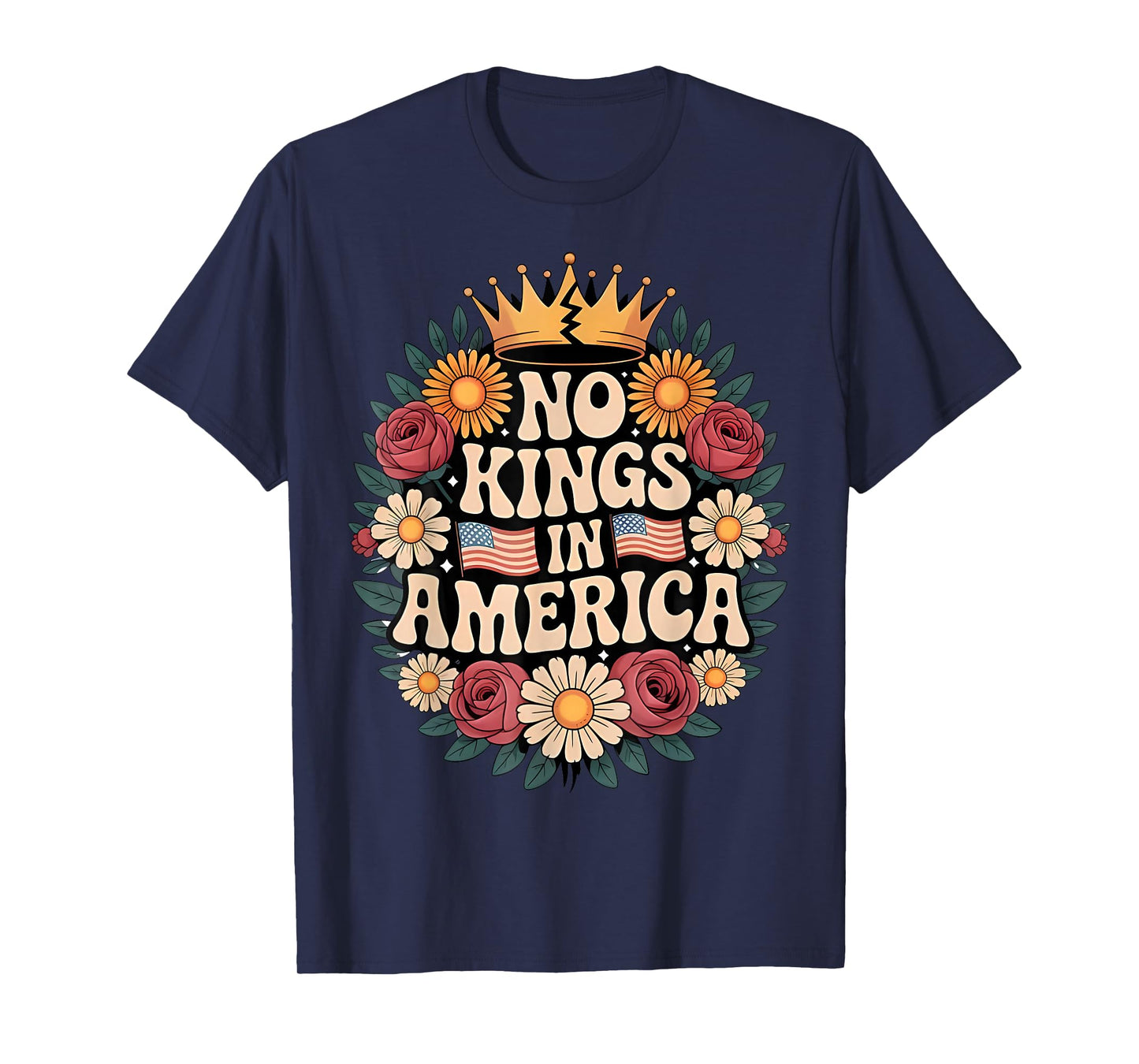 No Kings in America Patriotic Graphic for Everyone T-Shirt