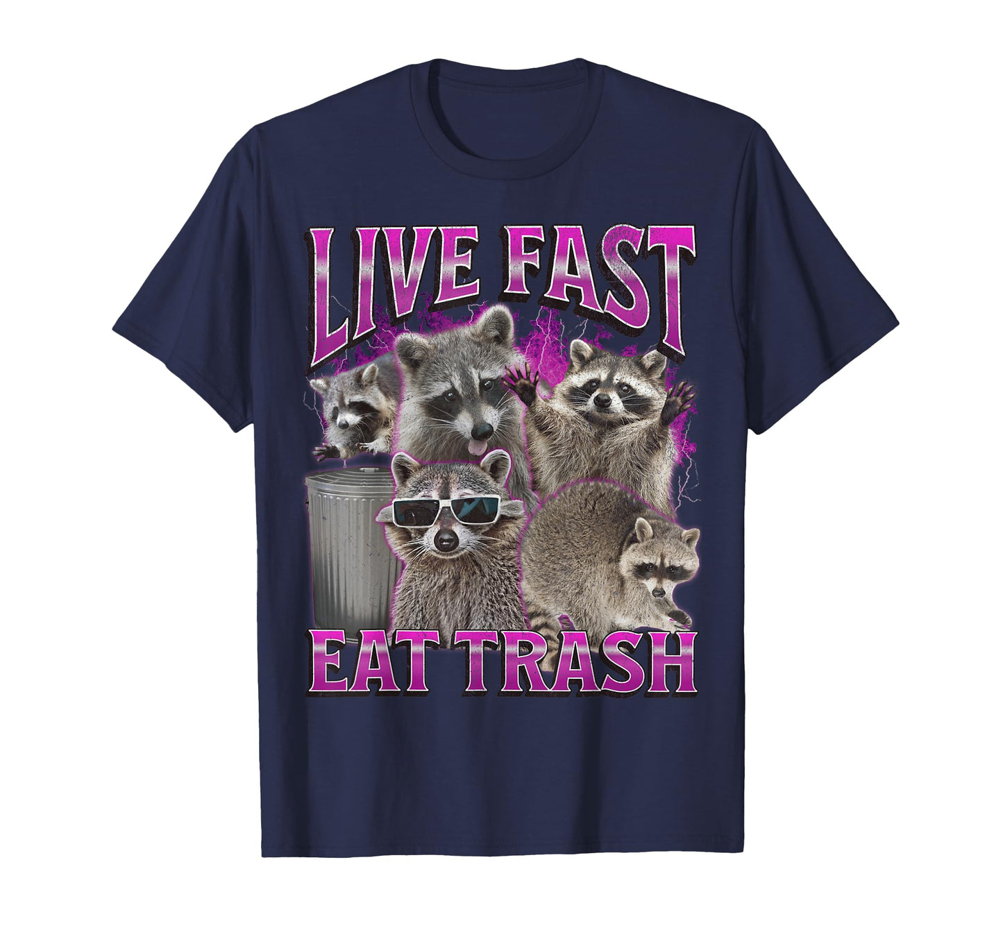 Live Fast Eat Trash Funny Raccoon Meme Bootleg Graphic 90s T-Shirt