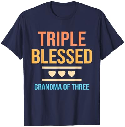 Triple Blessed Grandma Of Three Grandkids Grandmother T-Shirt - T-Shirt | Navy