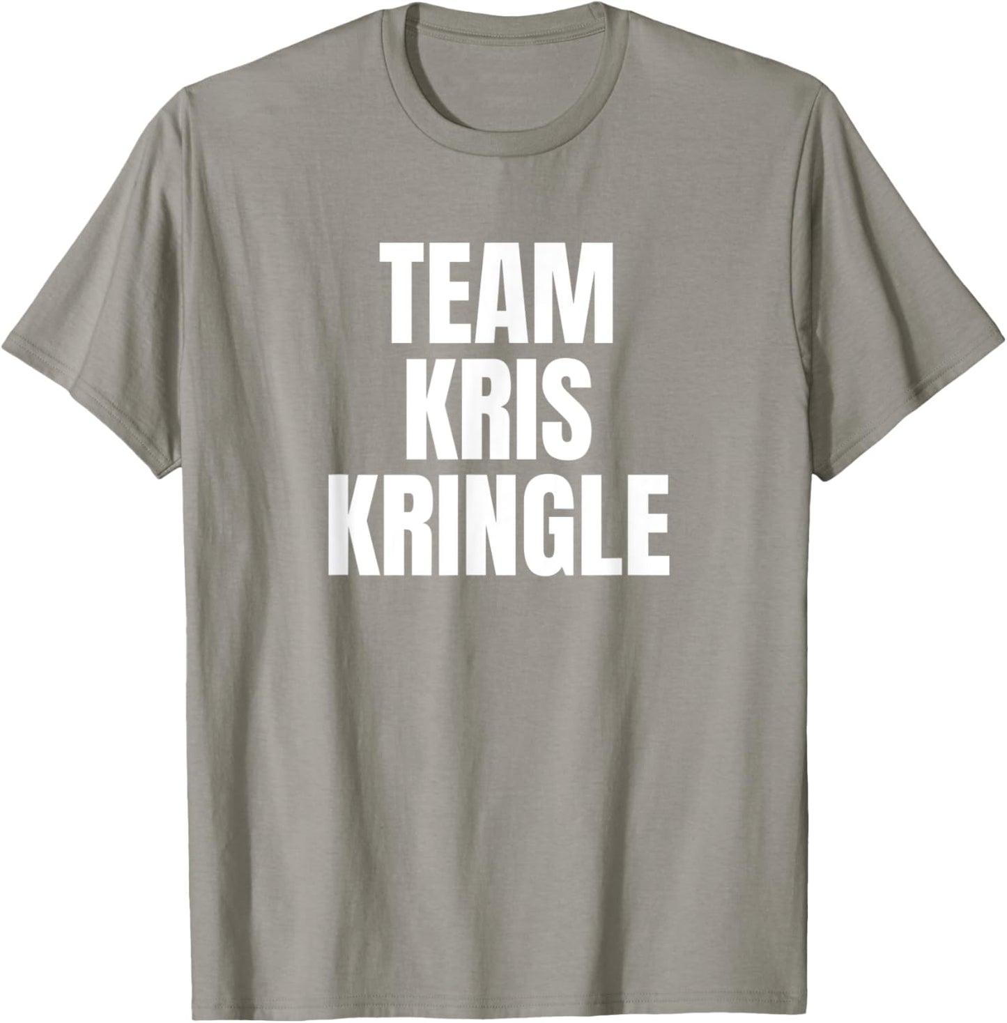 Team Kris Kringle My Favorite Christmas Character Green T-Shirt - T-Shirt | Sand