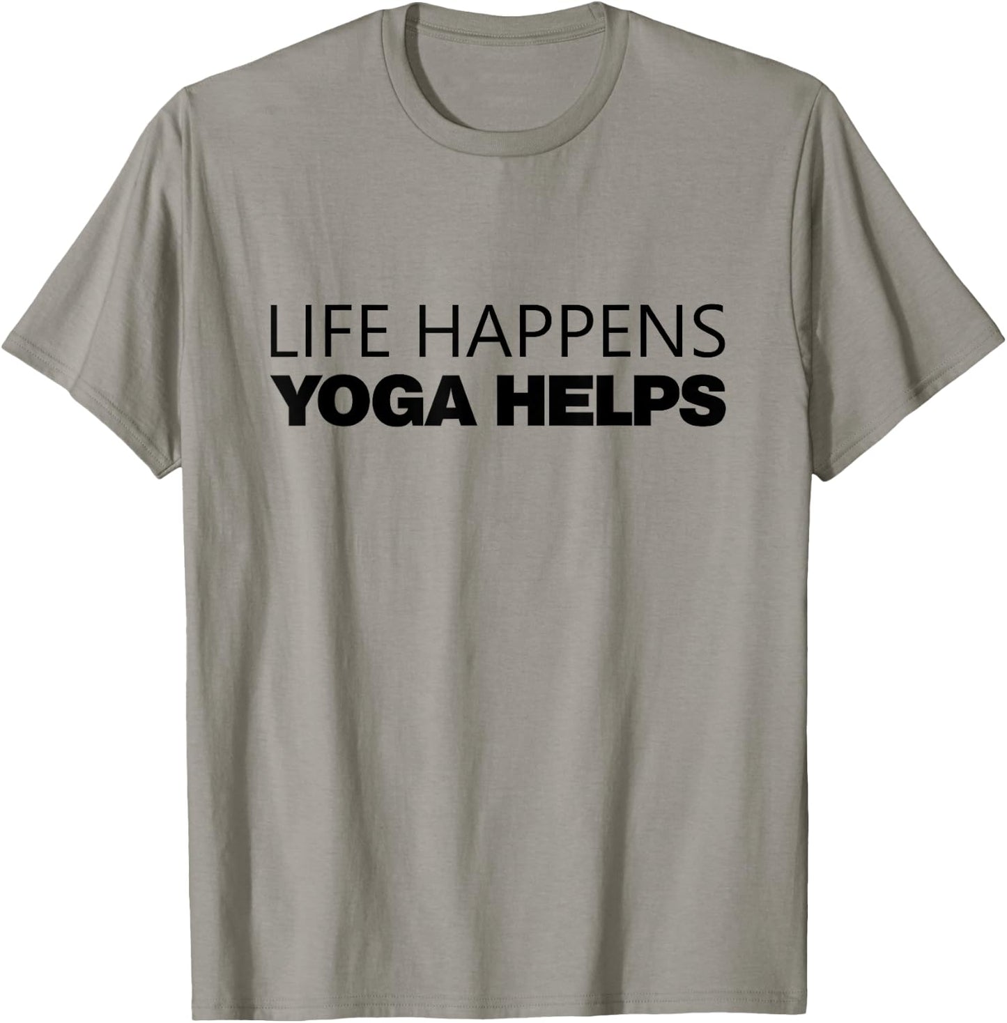 Life Happens Yoga Helps T-Shirt - T-Shirt | Sand