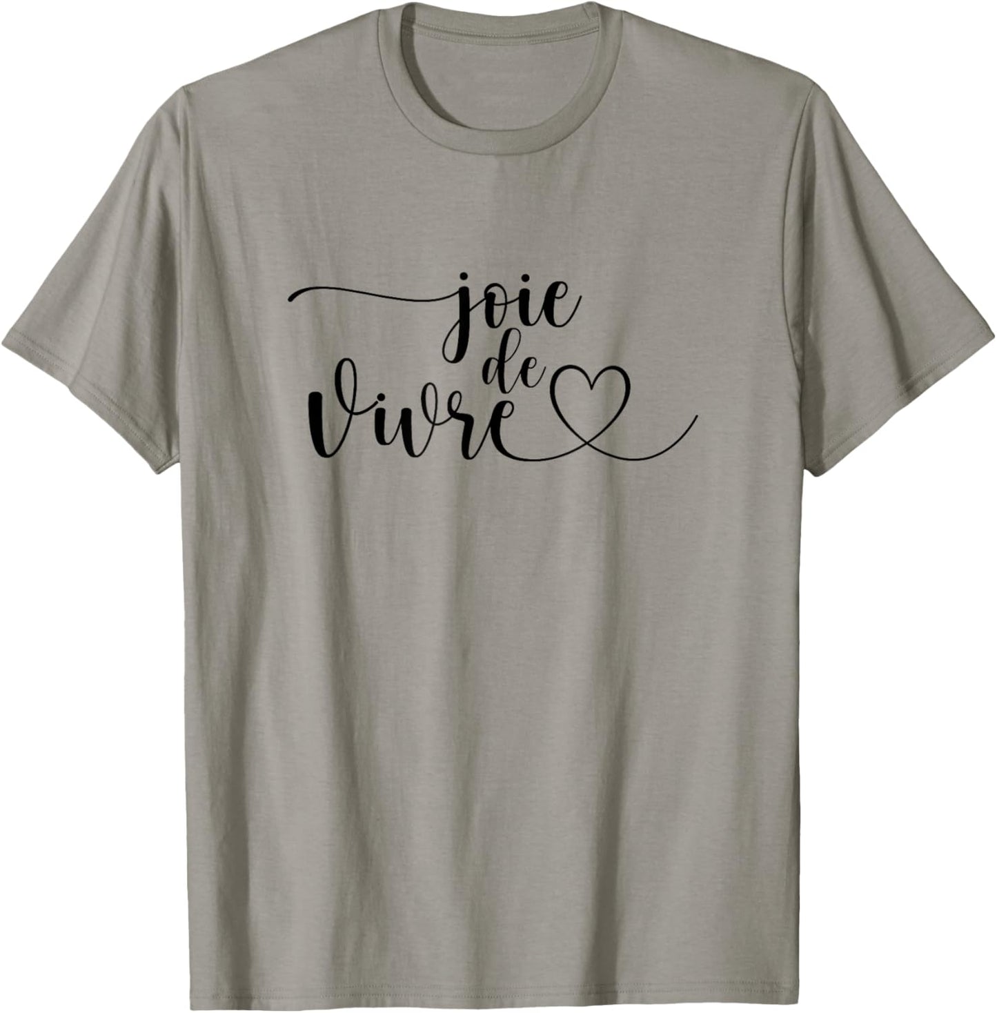 French Language Shirts Joie de Vivre Enjoy Life T-Shirt - T-Shirt | Sand