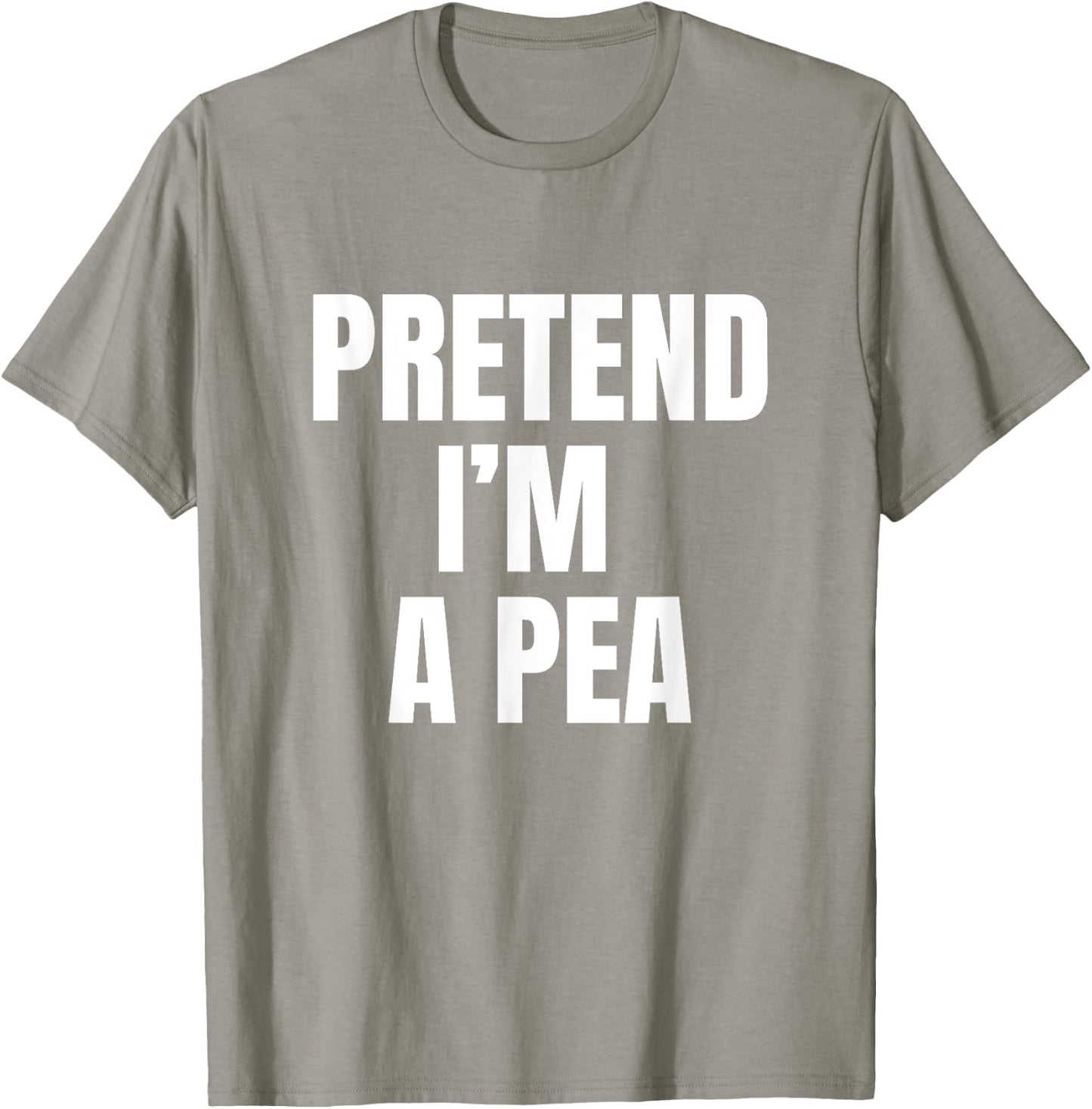 Pretend I'm A Pea Easy Funny Lazy Matching Costume T-Shirt - T-Shirt | Sand