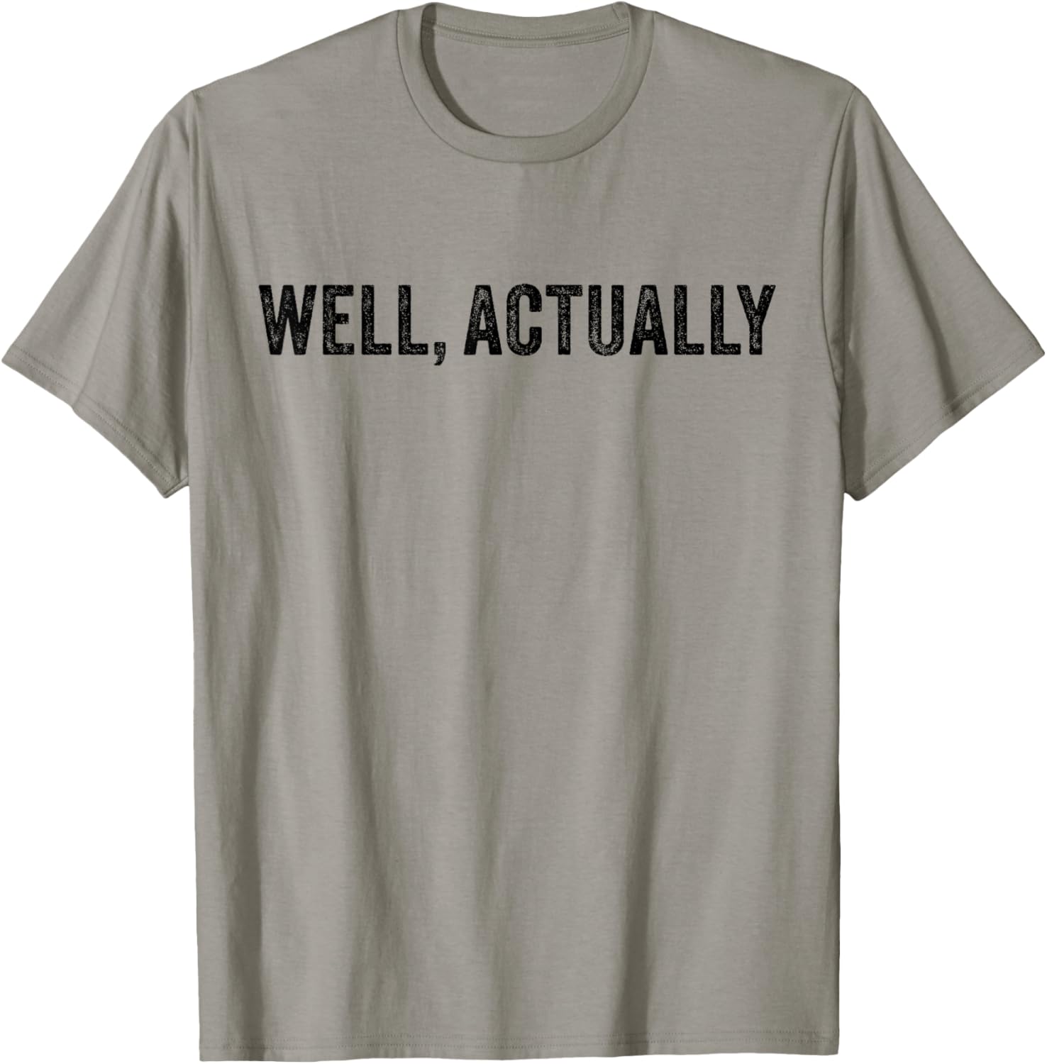 Funny Well Actually Vintage Modern Mix Grey - -Adults, Classic Fit, Short Sleeve, , Small T-Shirt - T-Shirt | Sand