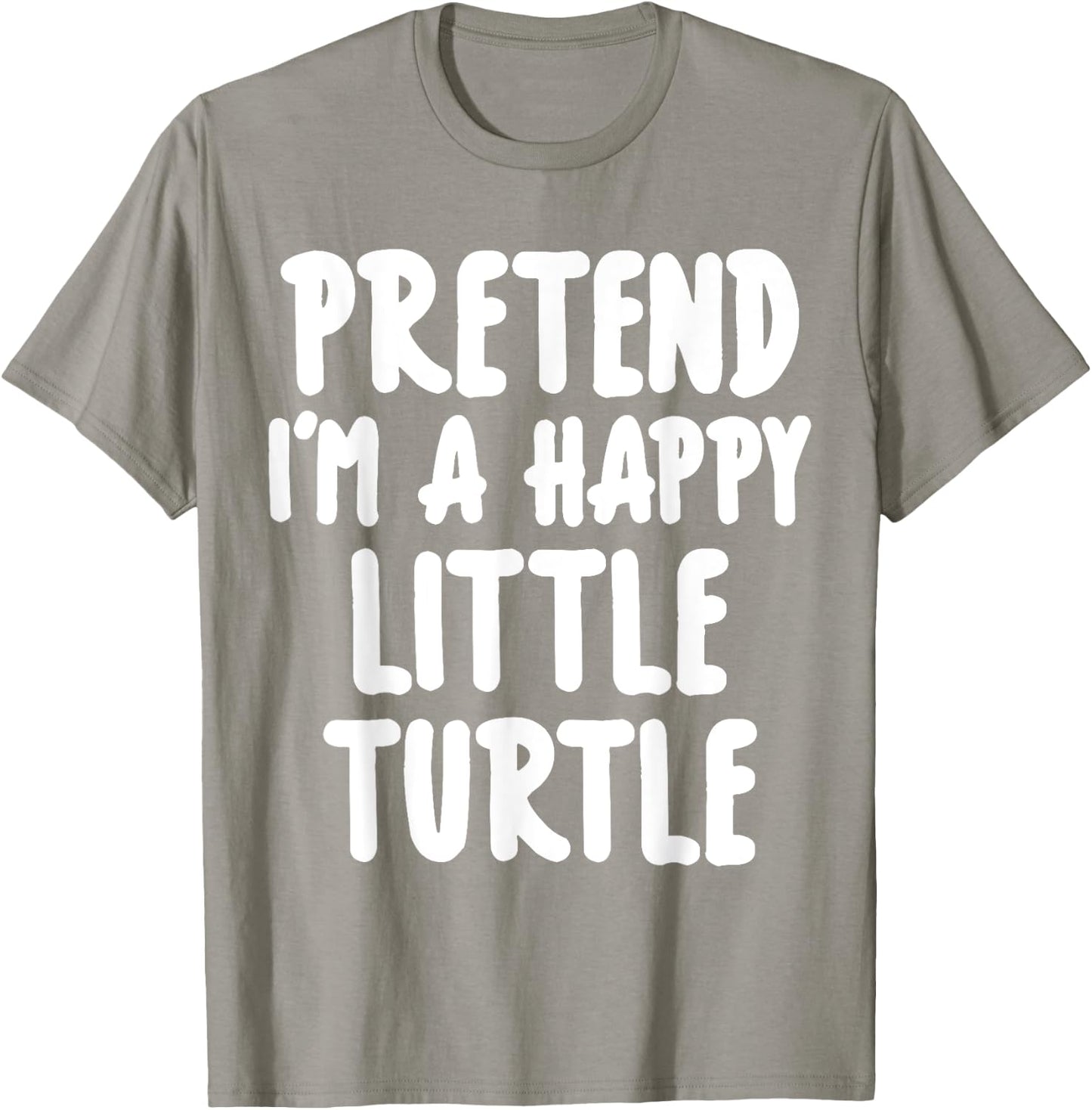 Pretend I'm A Turtle Easy Lazy Halloween Costume T-Shirt - T-Shirt | Sand