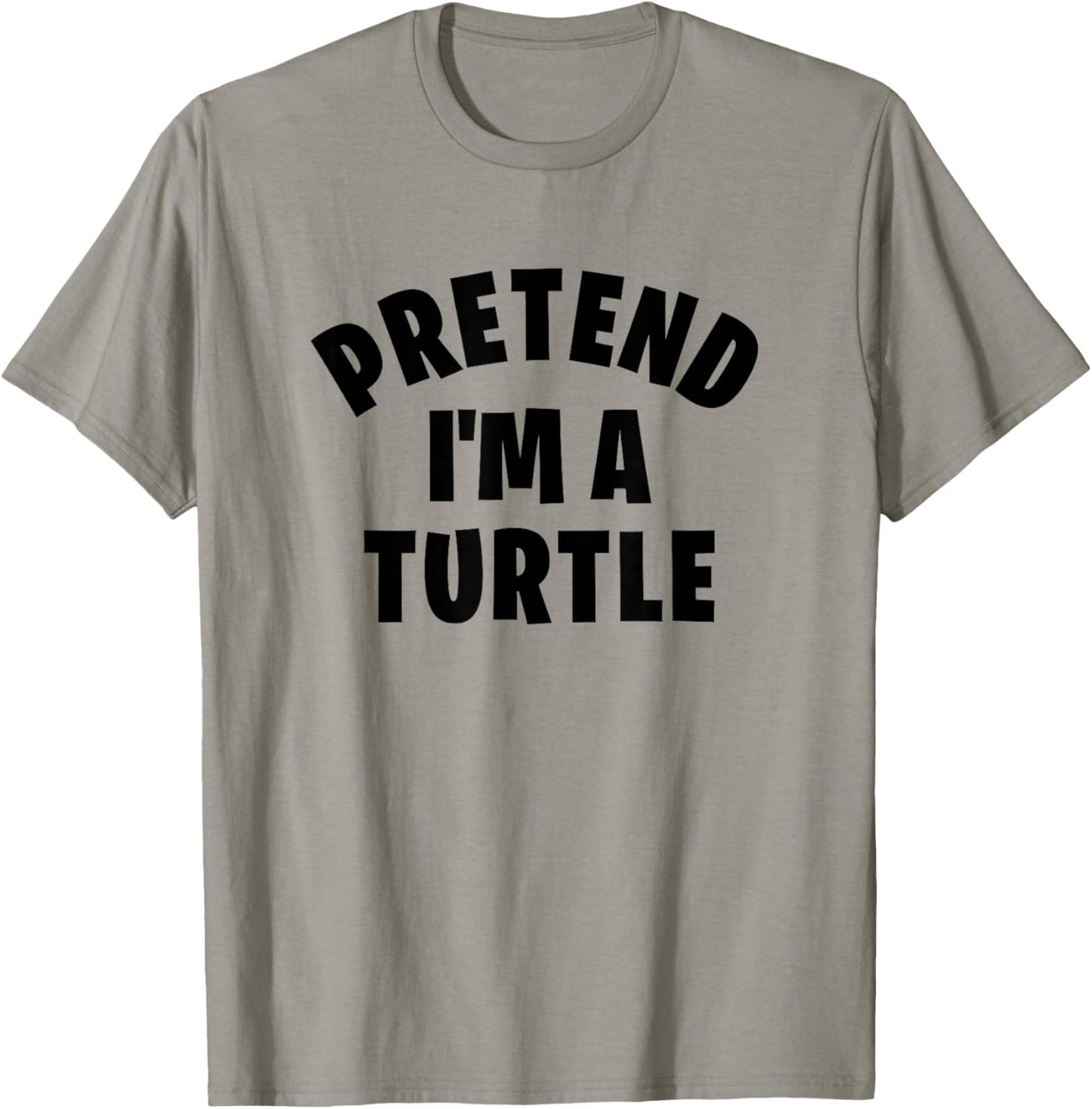 Pretend I'm a Turtle | Funny Lazy Halloween Costume Party T-Shirt - T-Shirt | Sand