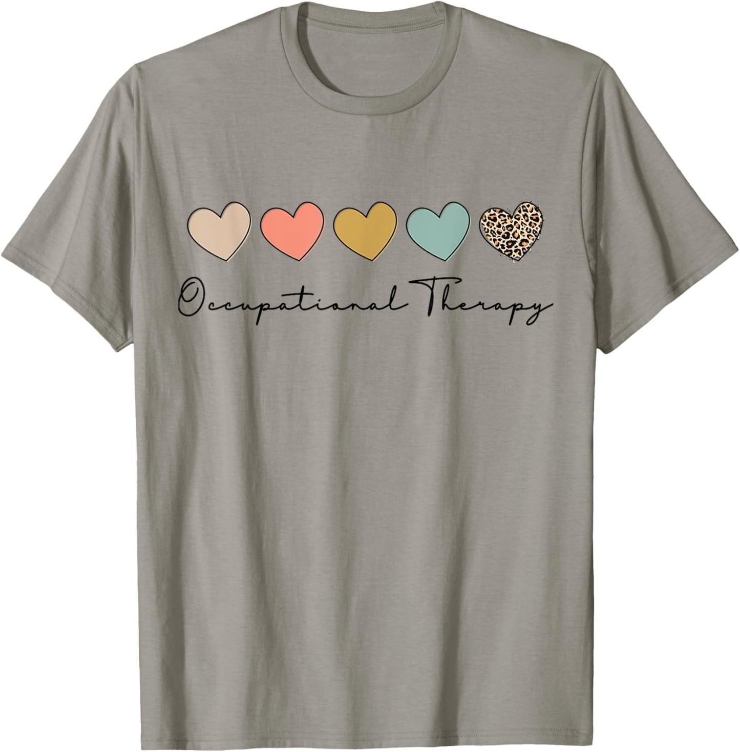 Occupational Therapy Student OT Therapist OT Assistant T-Shirt - T-Shirt | Sand