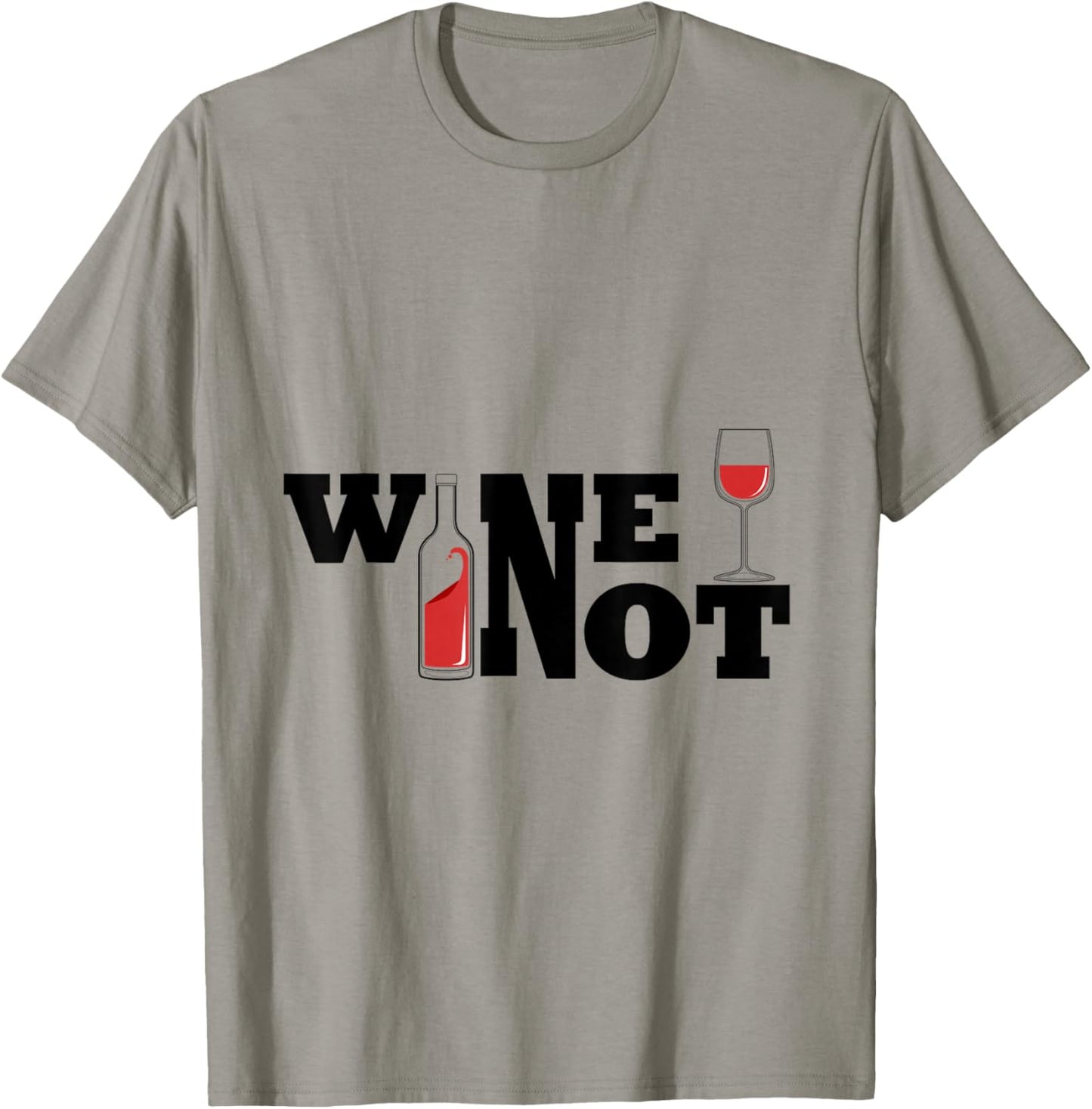 Wine not T-Shirt - T-Shirt | Sand