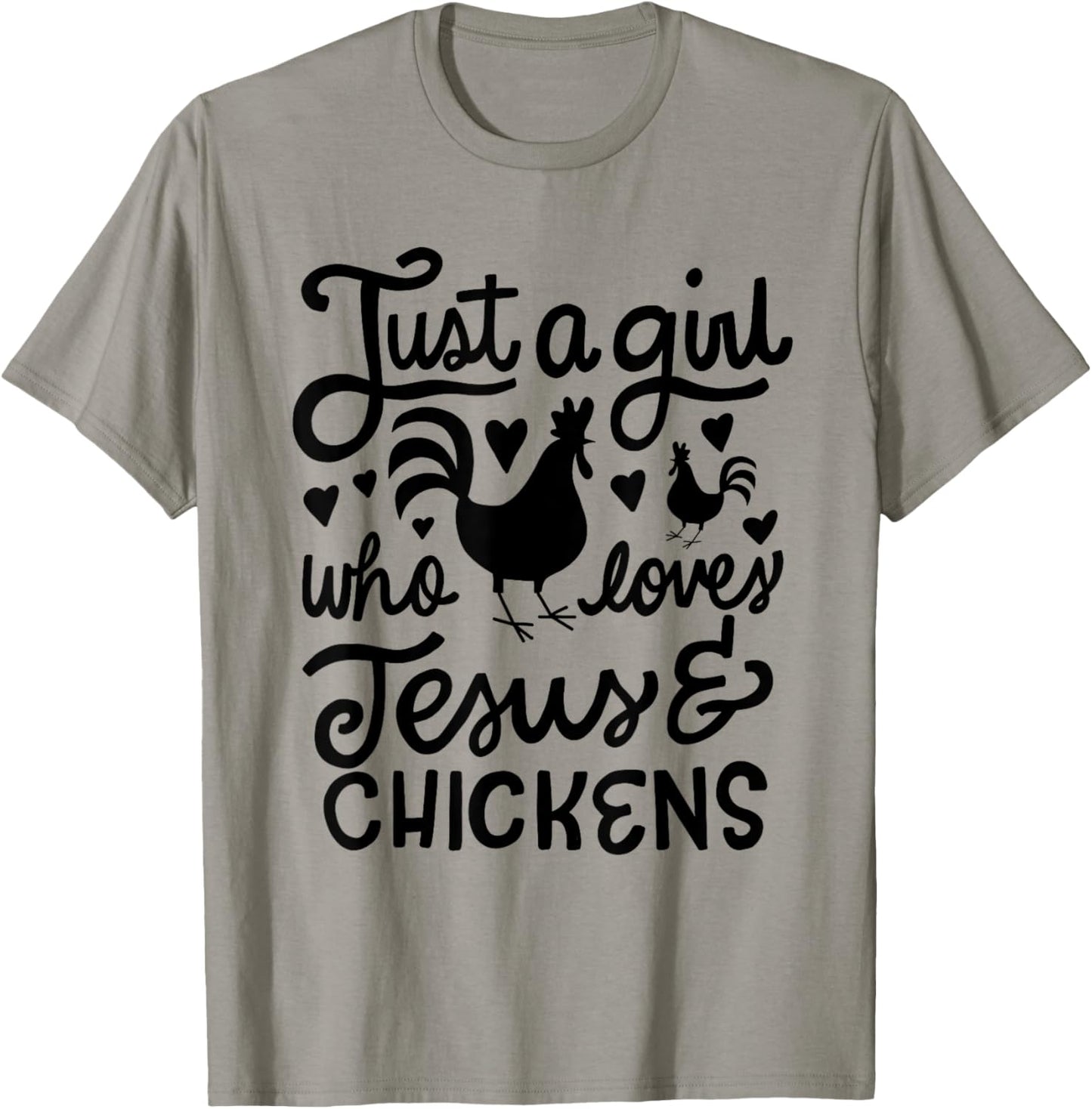 Just a Girl Who Loves Jesus and Chickens Farmer T-Shirt - T-Shirt | Sand
