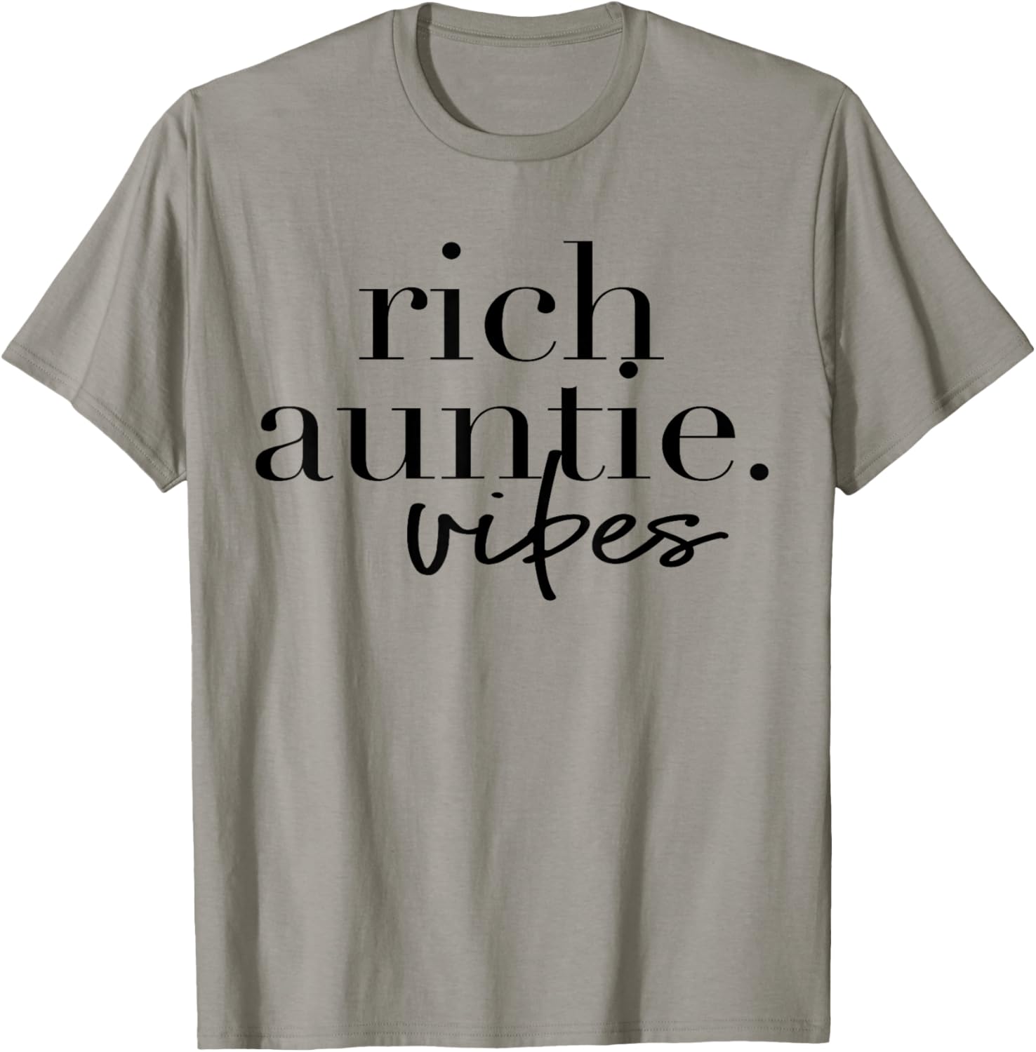 Funny Aunt Cool Aunty - Rich Auntie Vibes Humor T-Shirt - T-Shirt | Sand