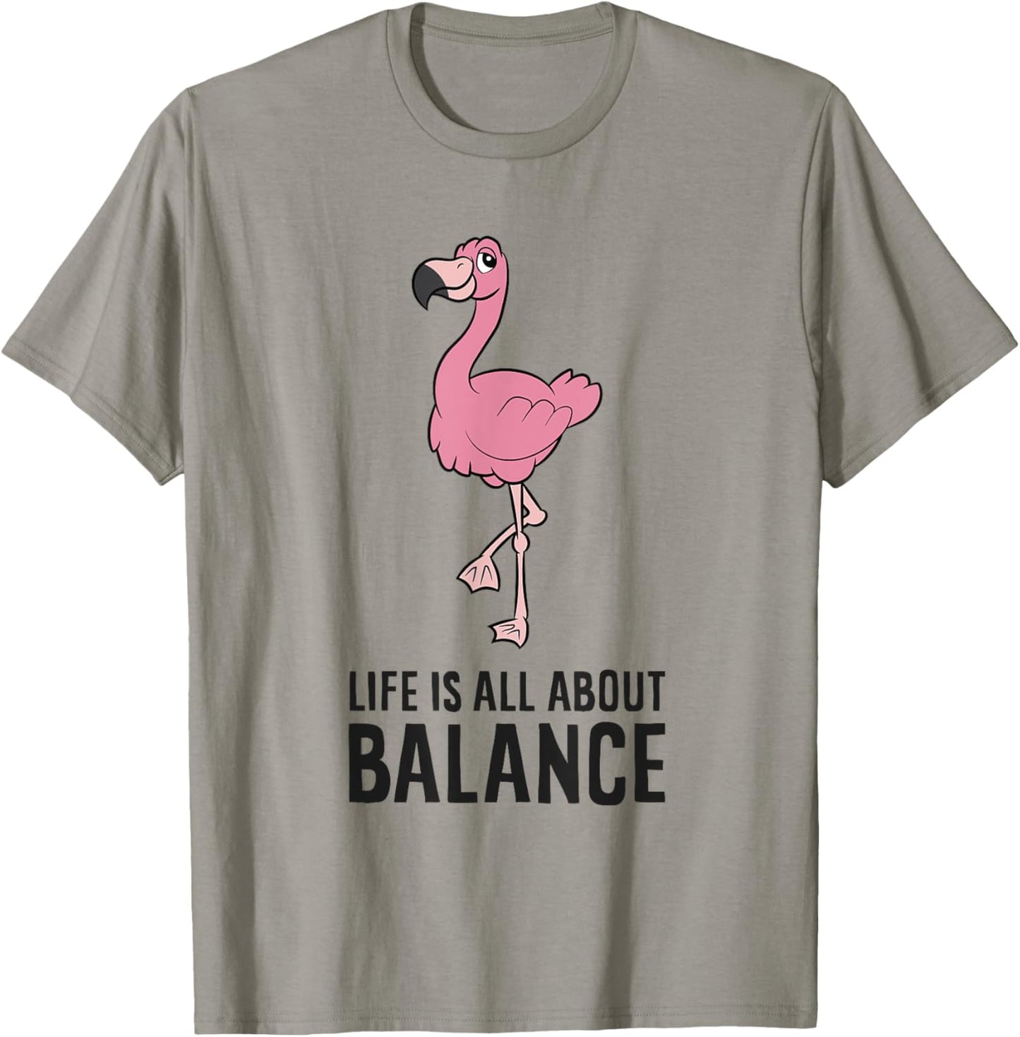 Flamingo Gym Exercise Life Is All About Balance T-Shirt - T-Shirt | Sand