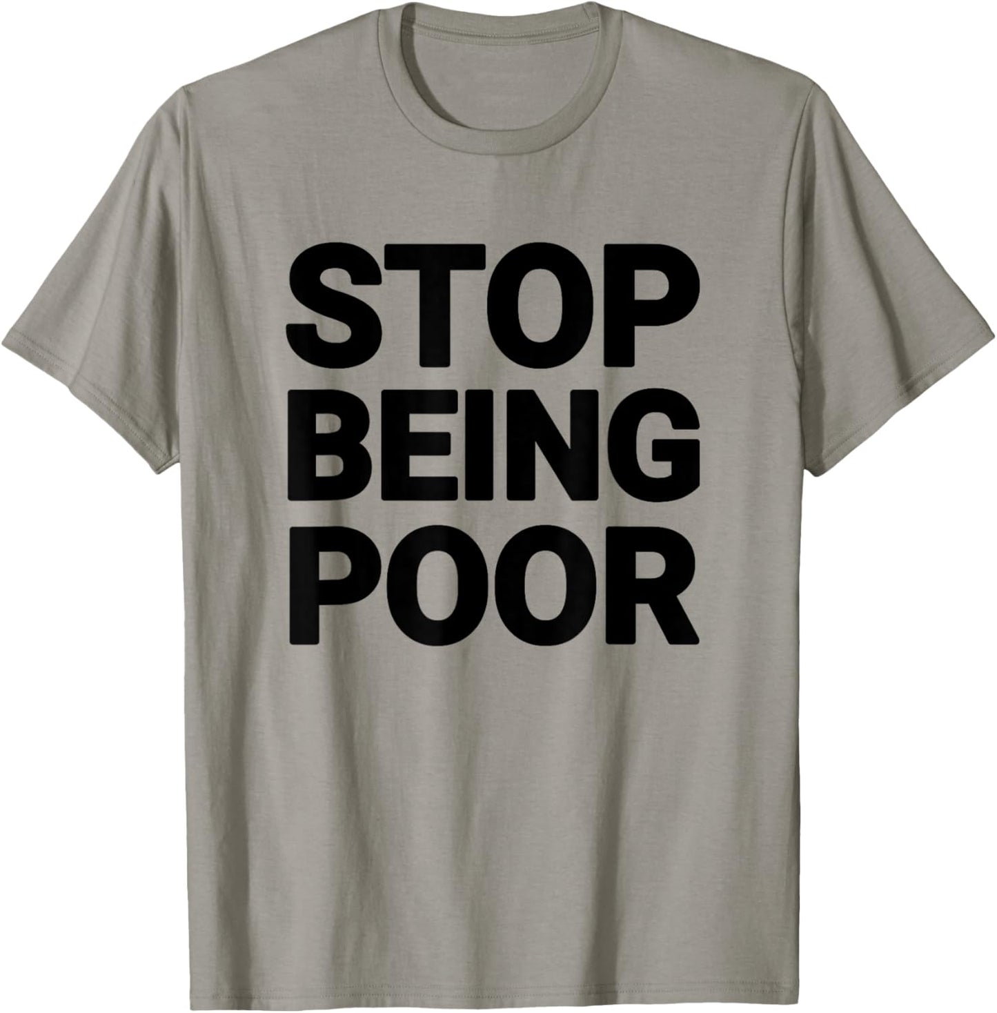 Stop being bad T-Shirt - T-Shirt | Sand