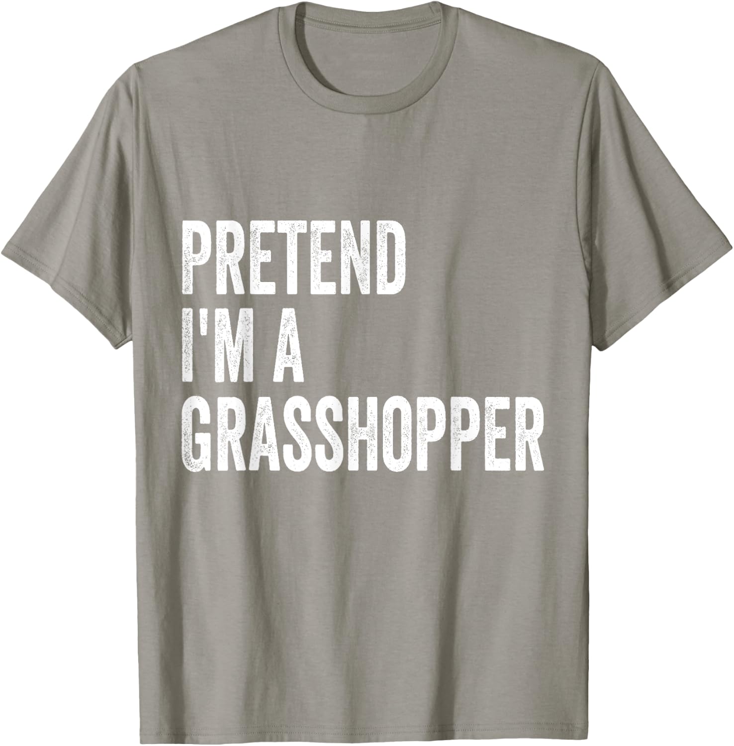 Pretend I'm A Grasshopper Easy Lazy Halloween Costume T-Shirt - T-Shirt | Sand