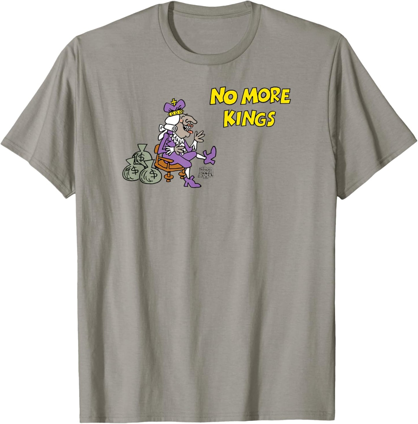 Schoolhouse Rock No More Kings T-Shirt - T-Shirt | Sand