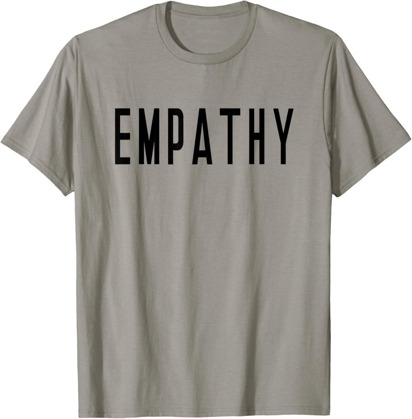 Empathy - That Says Empathy - Empath T-Shirt - T-Shirt | Sand