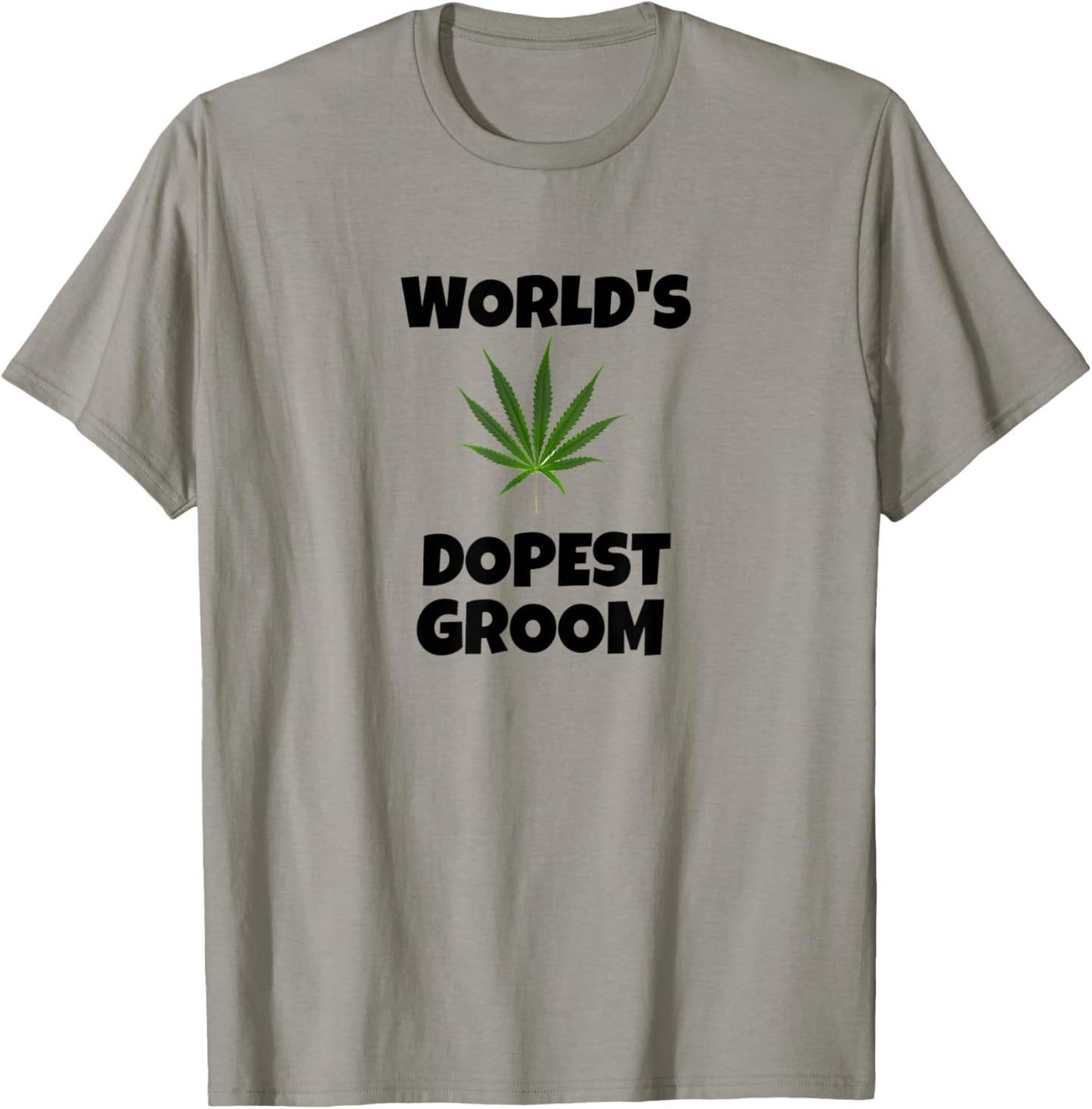 Worlds dopest groom - Funny weed Bachelor party 420 cannabis T-Shirt - T-Shirt | Sand