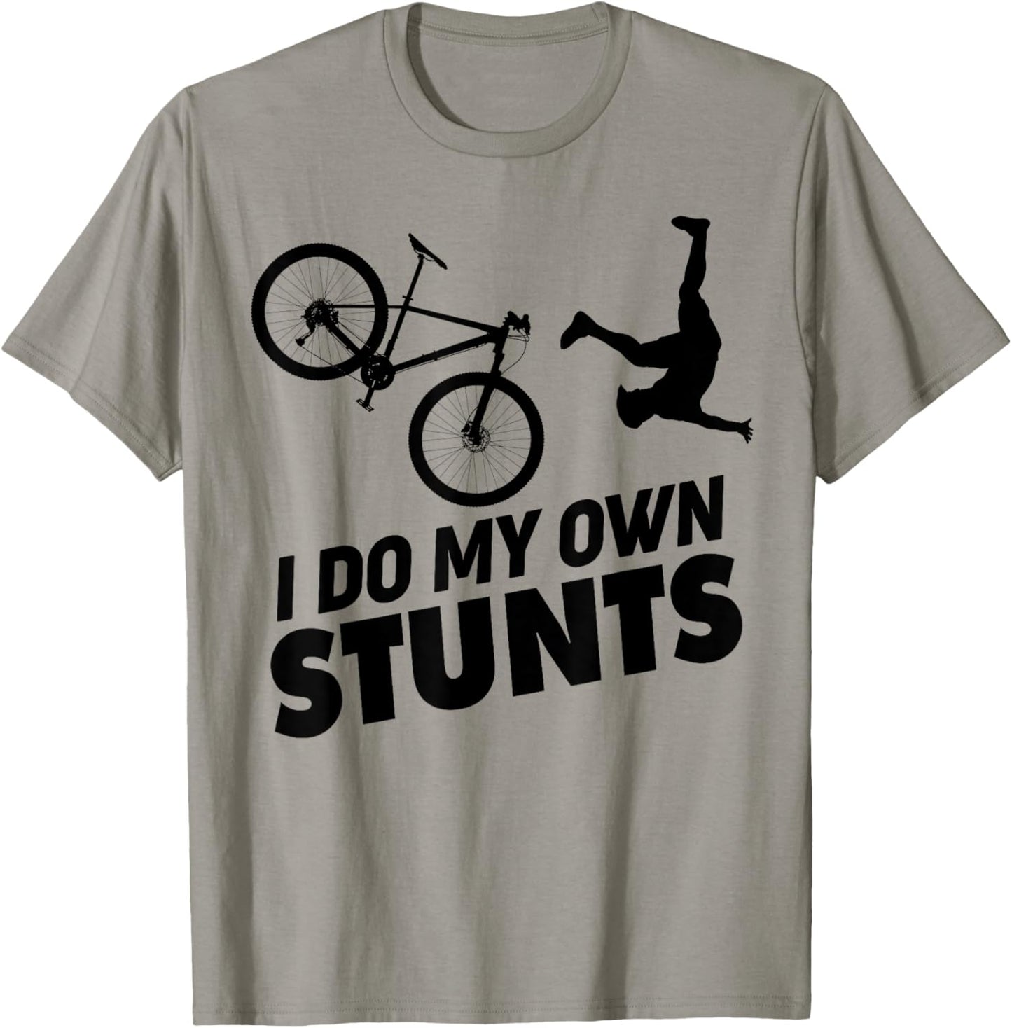 I Do My Own Stunts funny Mountain Bike T-Shirt - T-Shirt | Sand