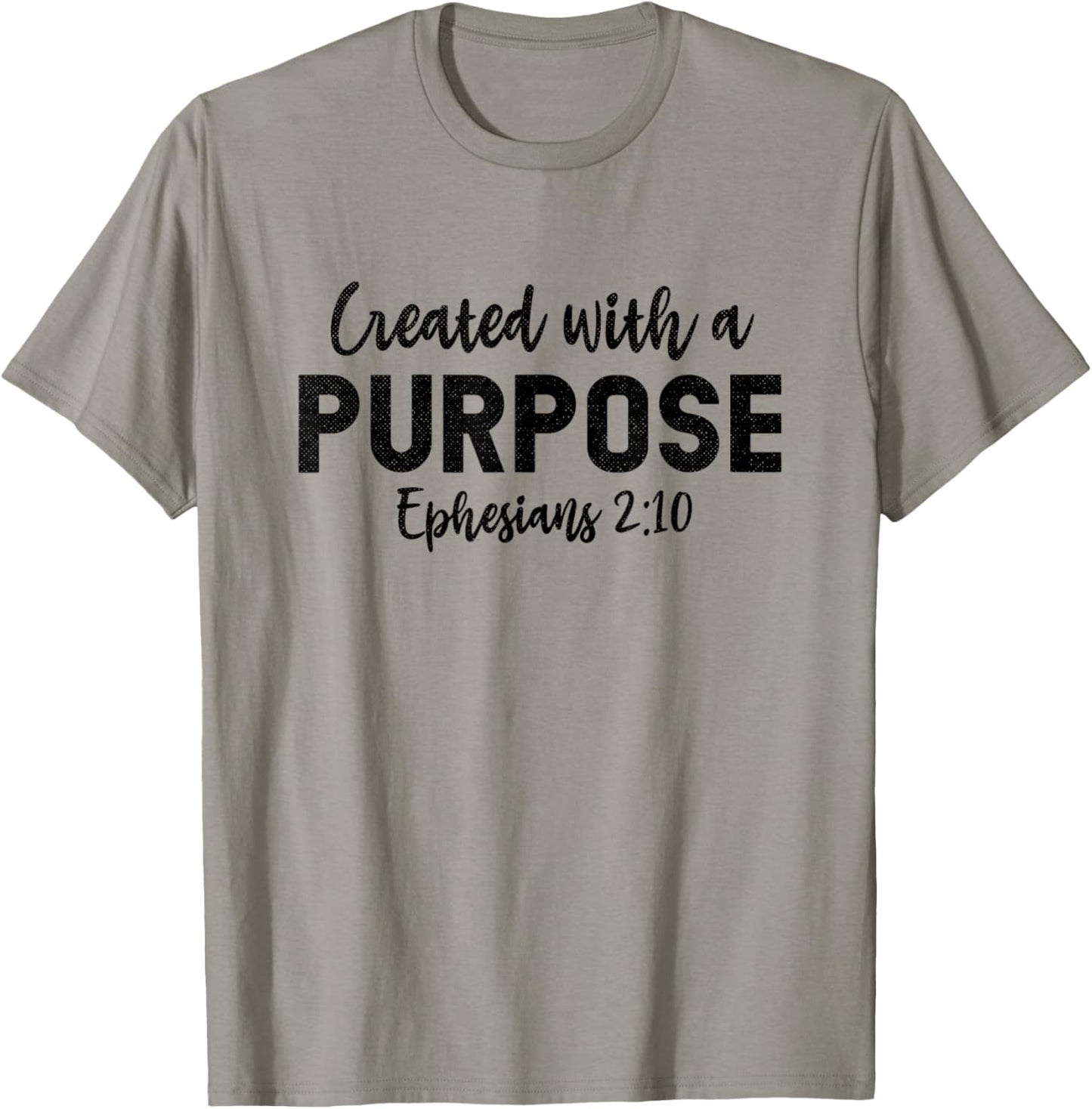 Created With a Purpose Ephesians 2:10 Religious Christian T-Shirt - T-Shirt | Sand